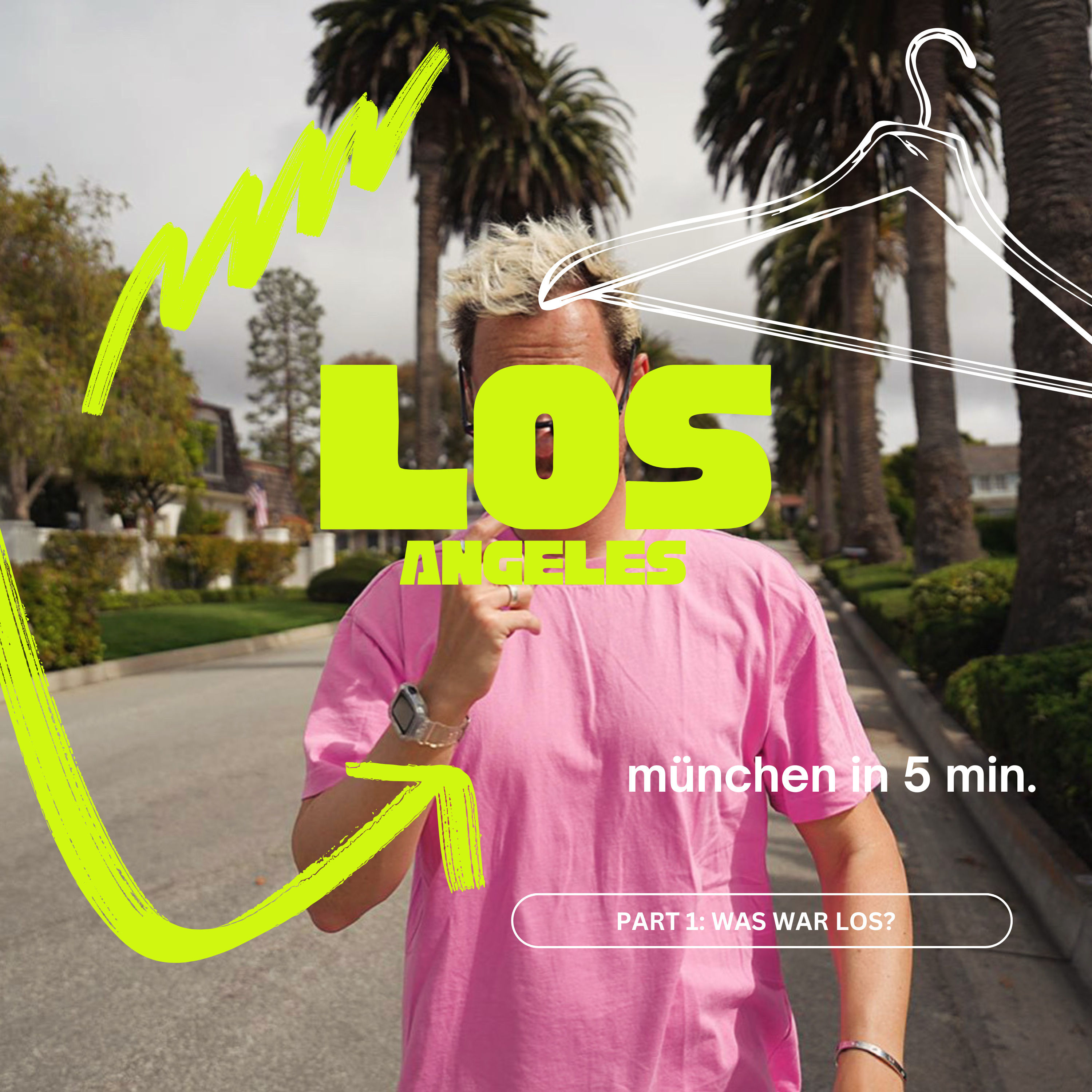 #58: Was in Los Angeles wirklich passiert ist…