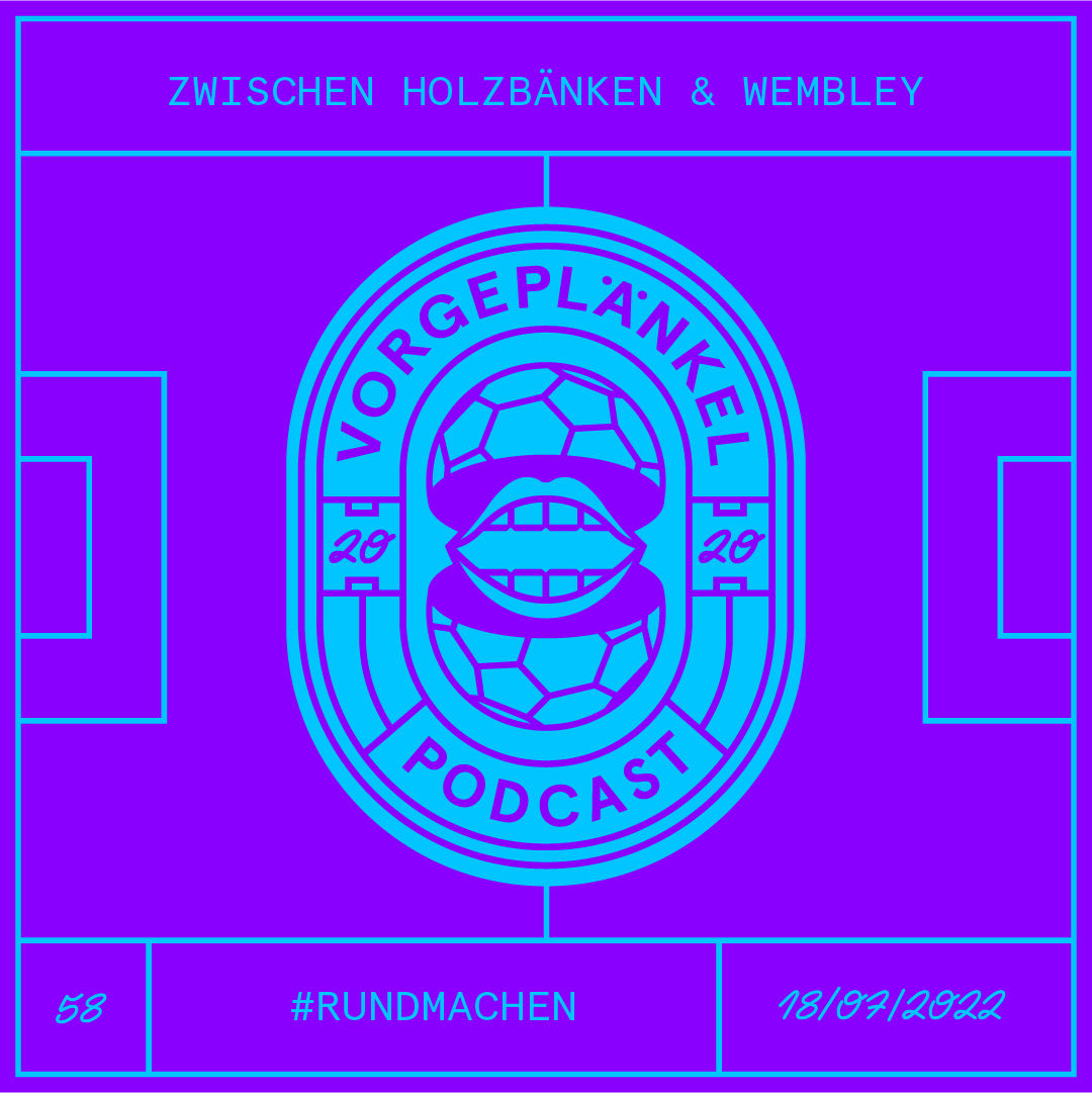 58 - Zwischen Holzbänken und Wembley
