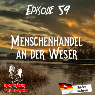 #59 Menschenhandel an der Weser
