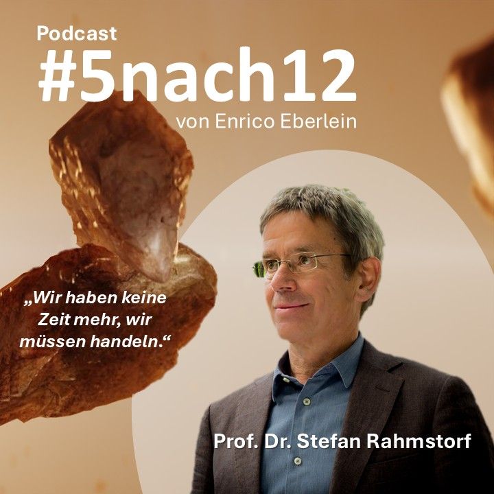 #5nach12 mit Prof. Dr. Stefan Rahmstorf und Enrico Eberlein