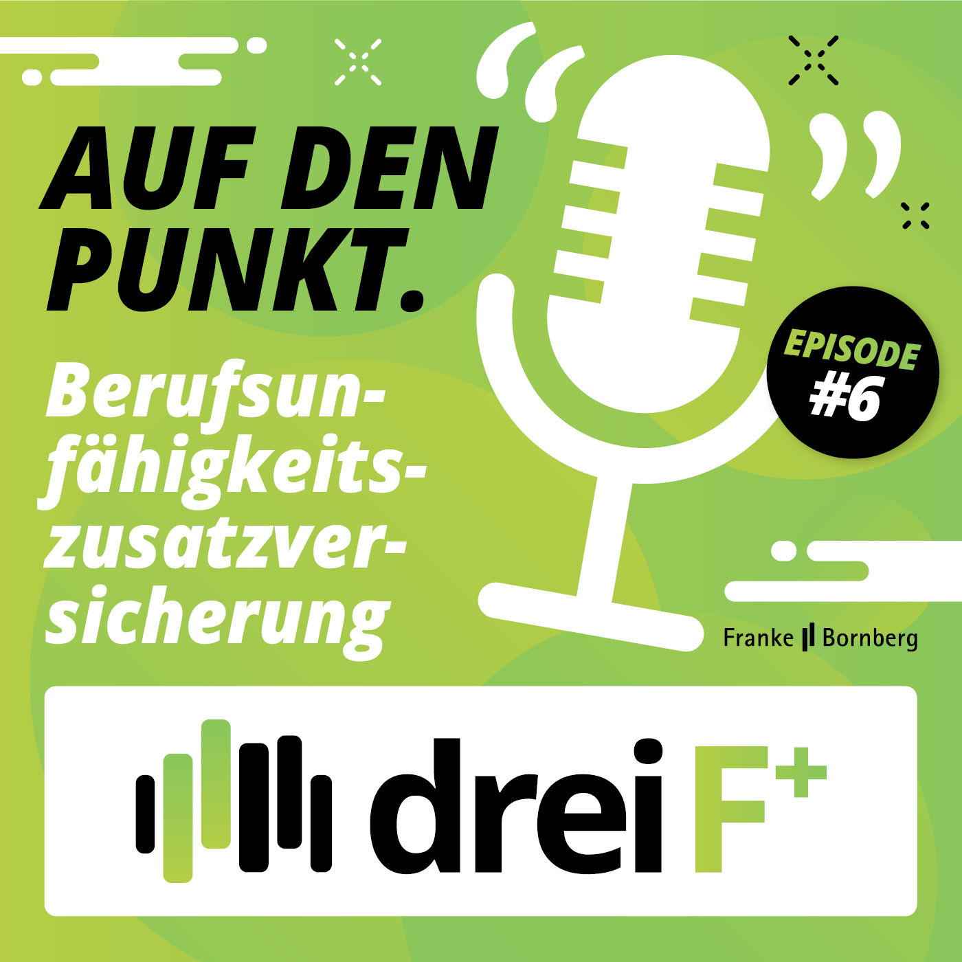 #6 Auf den Punkt - Berufsunfähigkeitszusatzversicherung (BUZ) mit Vorerkrankungen?