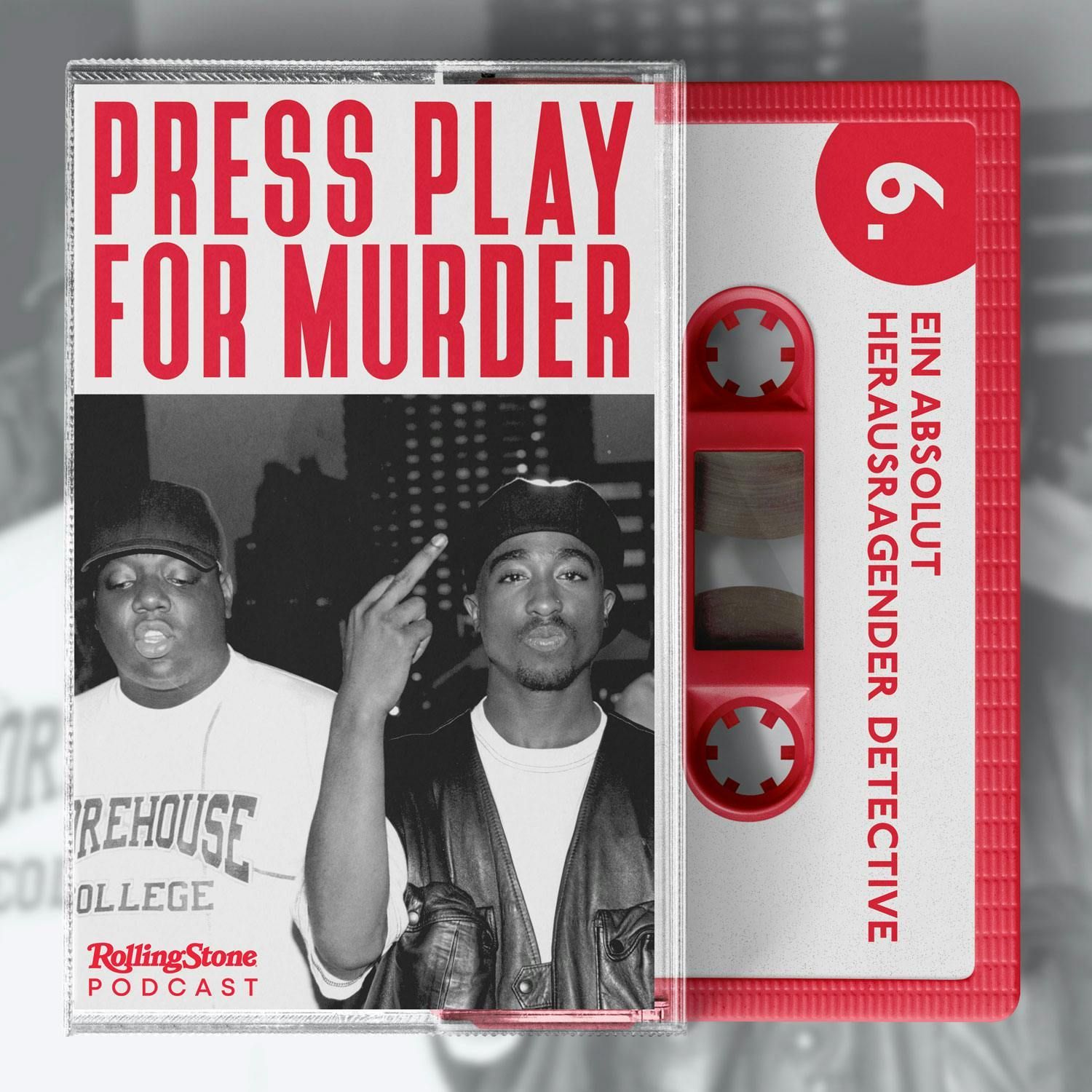 6. Ein absolut herausragender Detective – die Morde an Tupac Shakur und The Notorious BIG