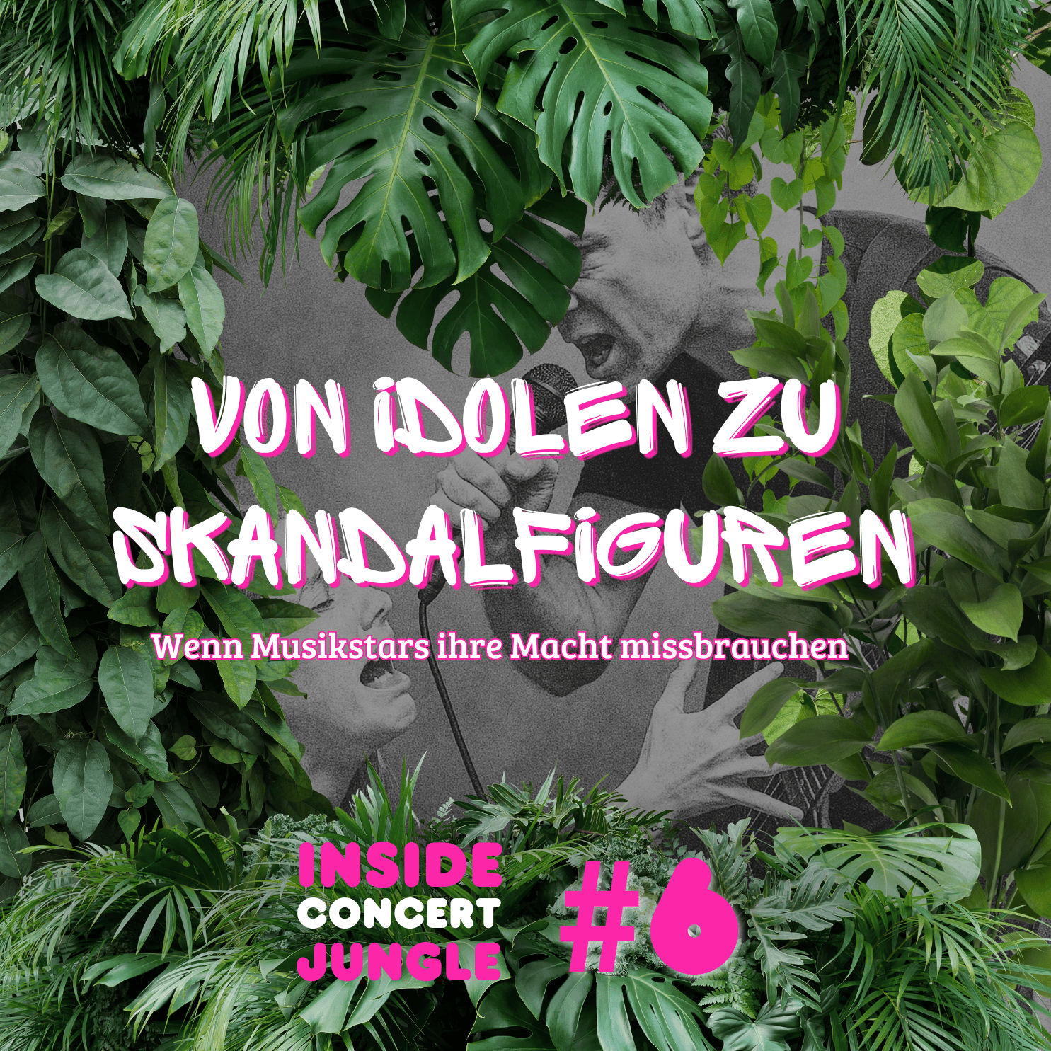 #6 Von Idolen zu Skandalfiguren - Wenn Musikstars ihre Macht missbrauchen