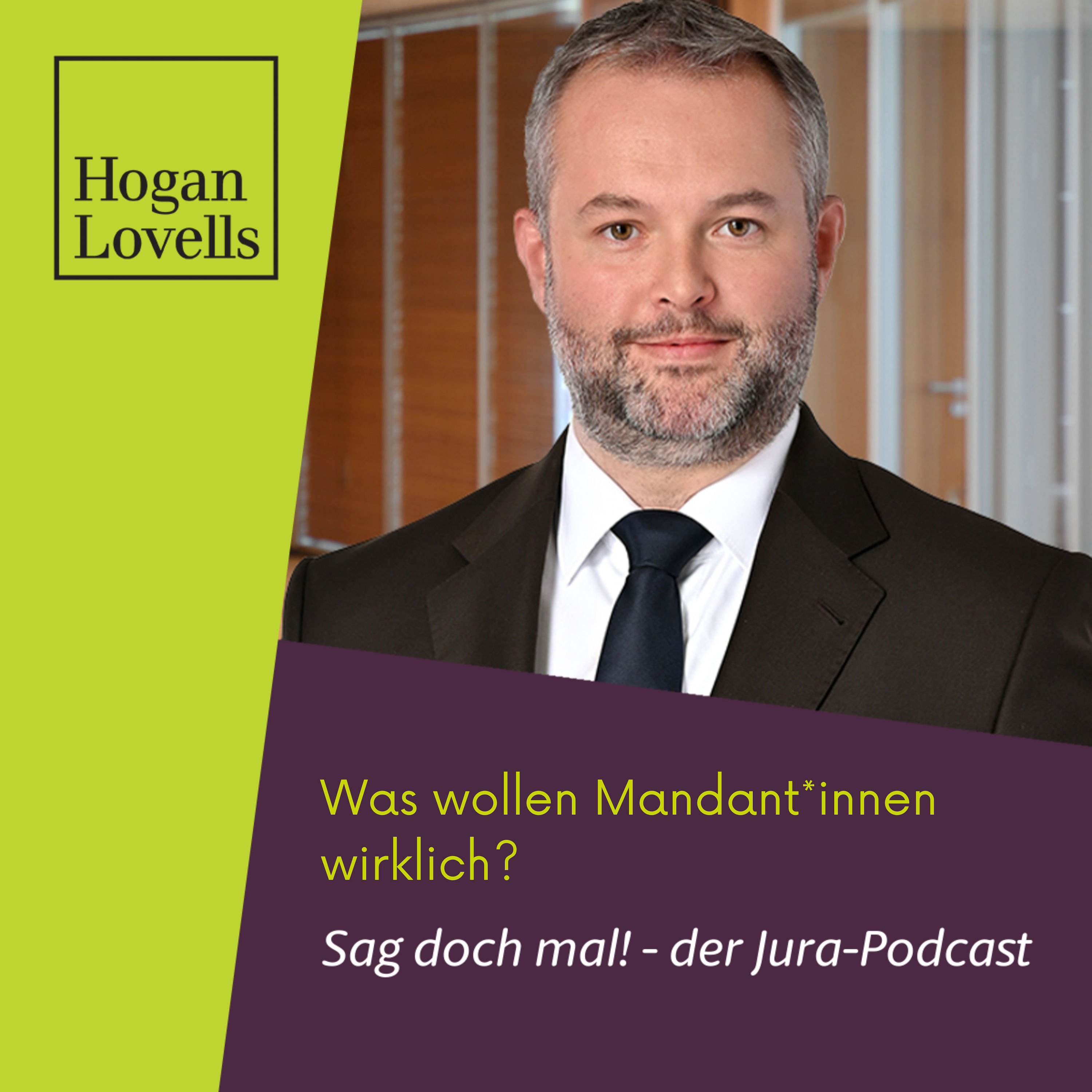 #6 Was wollen Mandant*innen wirklich?