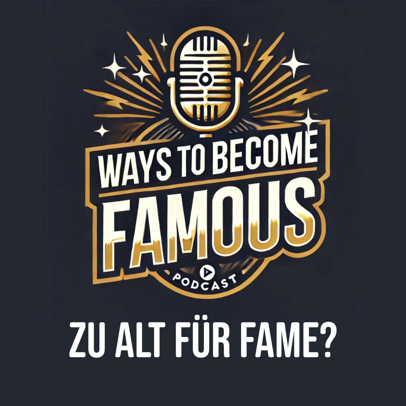 #6 Zu alt für Fame?