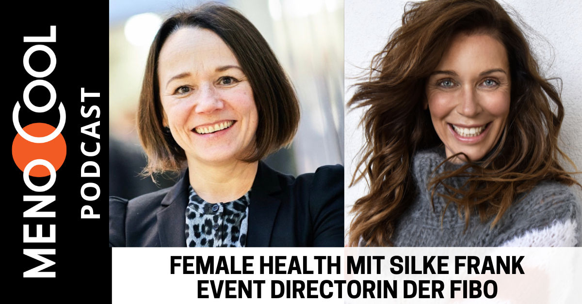 #60 Female Health mit Silke Frank Event Directorin der FIBO