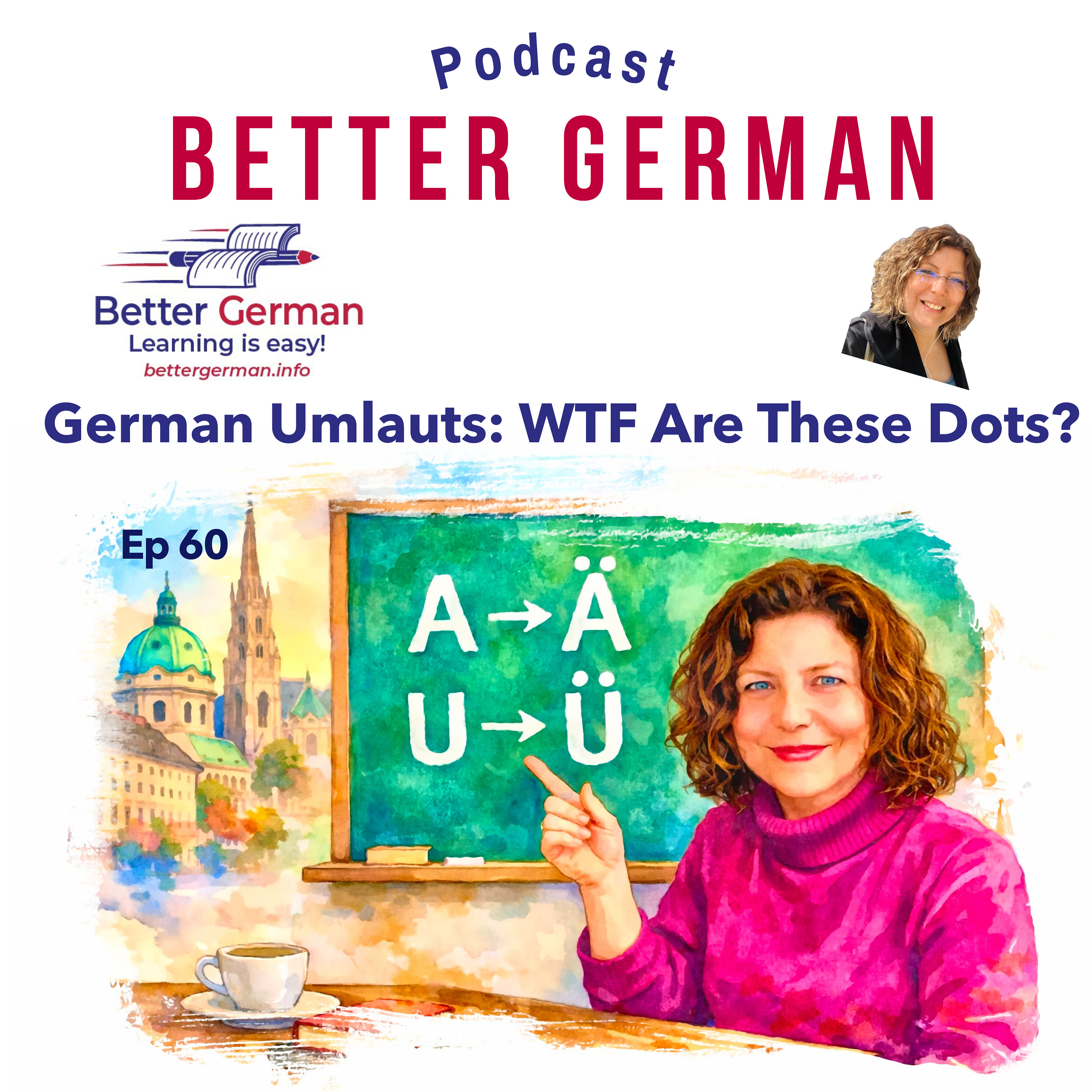 60 German Umlauts: What Those Two Dots Actually Do