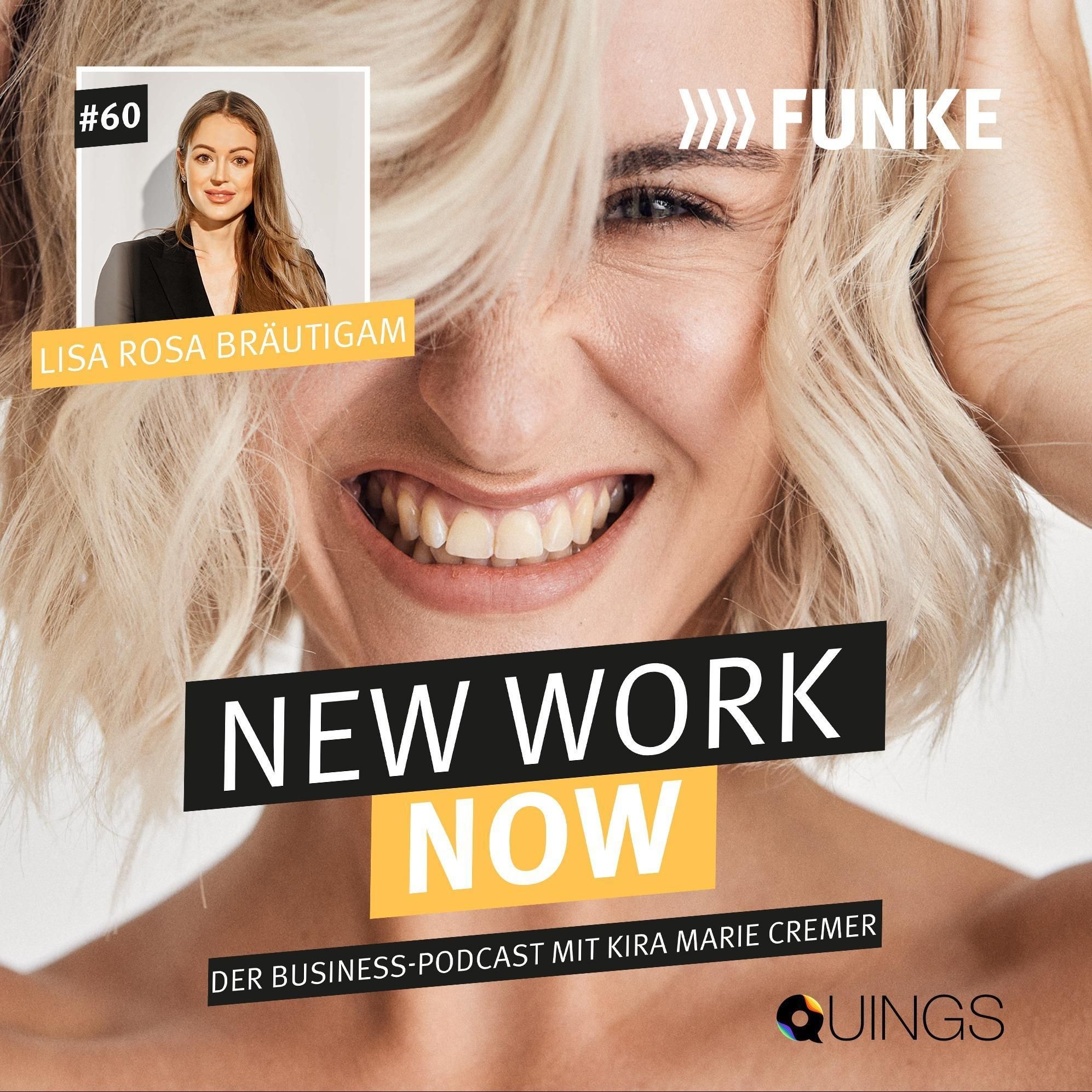 #60 Lisa Rosa Bräutigam | Über Arbeitsplatz as-a-Service, die persönliche Weiterentwicklung und das Formen von Kulturen