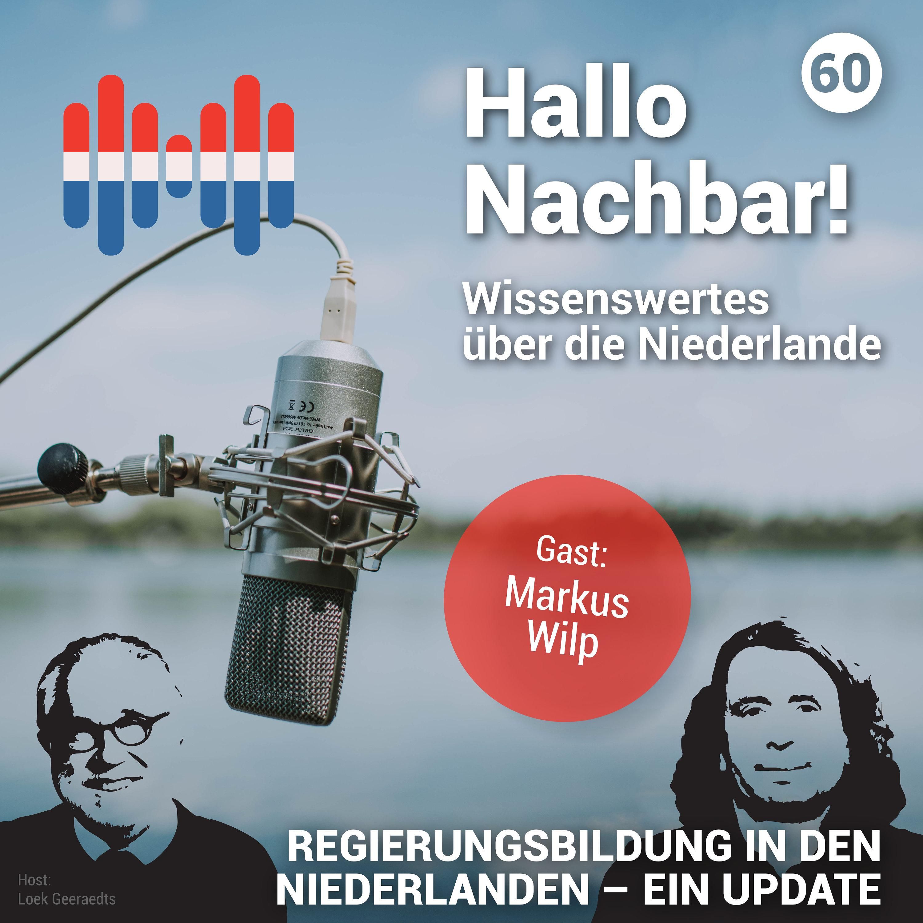 #60 Regierungsbildung in den Niederlanden. Ein Update