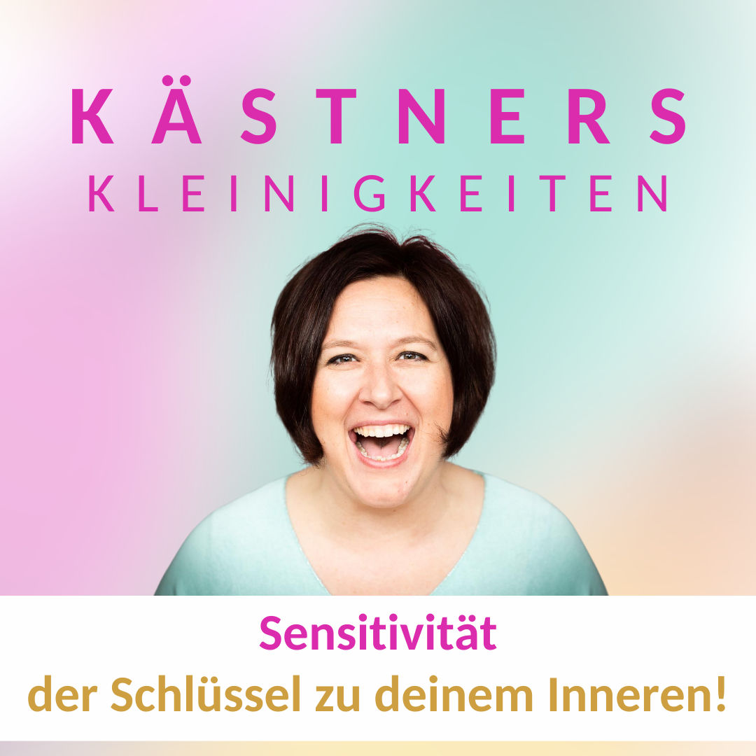 #60 Sensitivität der Schlüssel zu deinem Innern