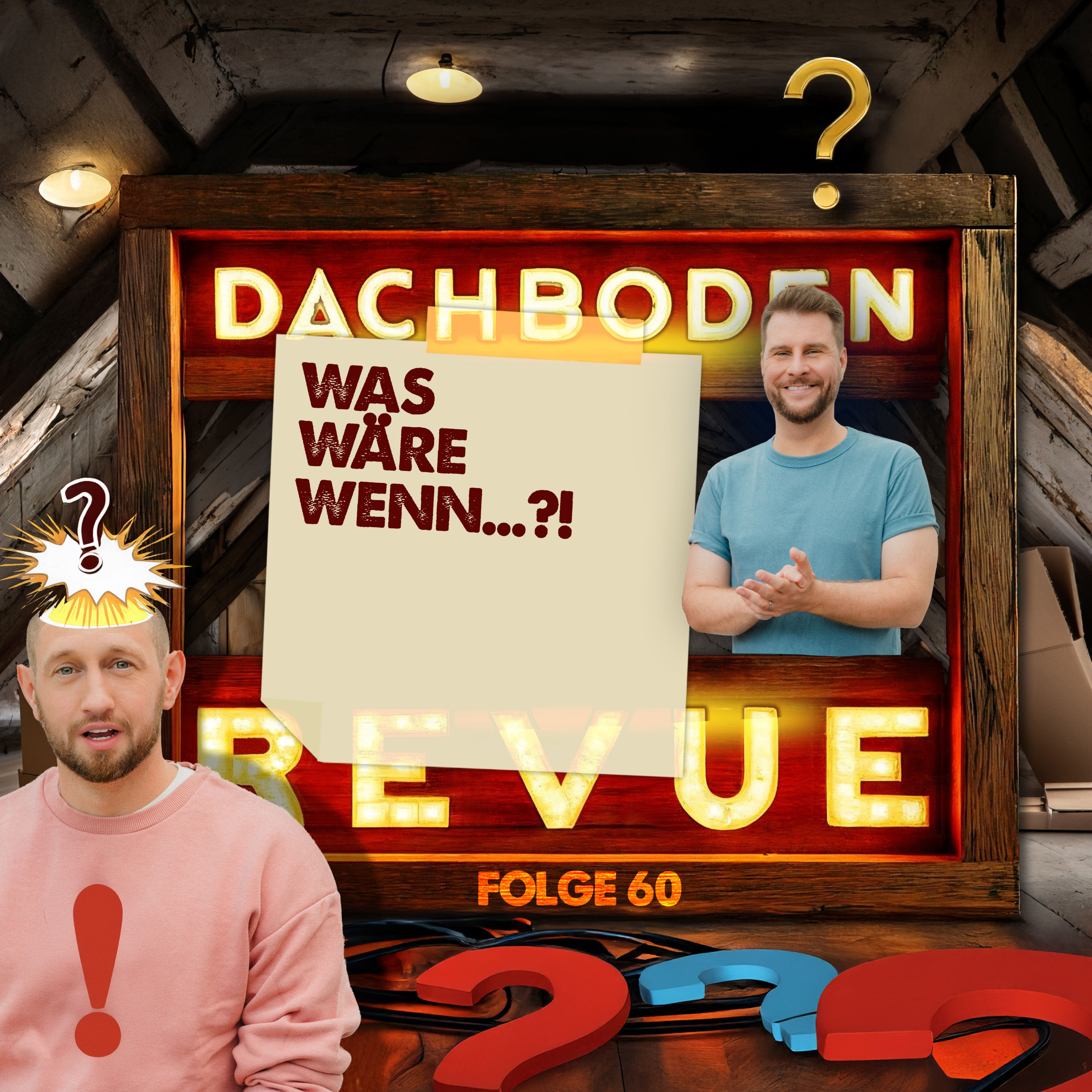 #60, Was wäre wenn...