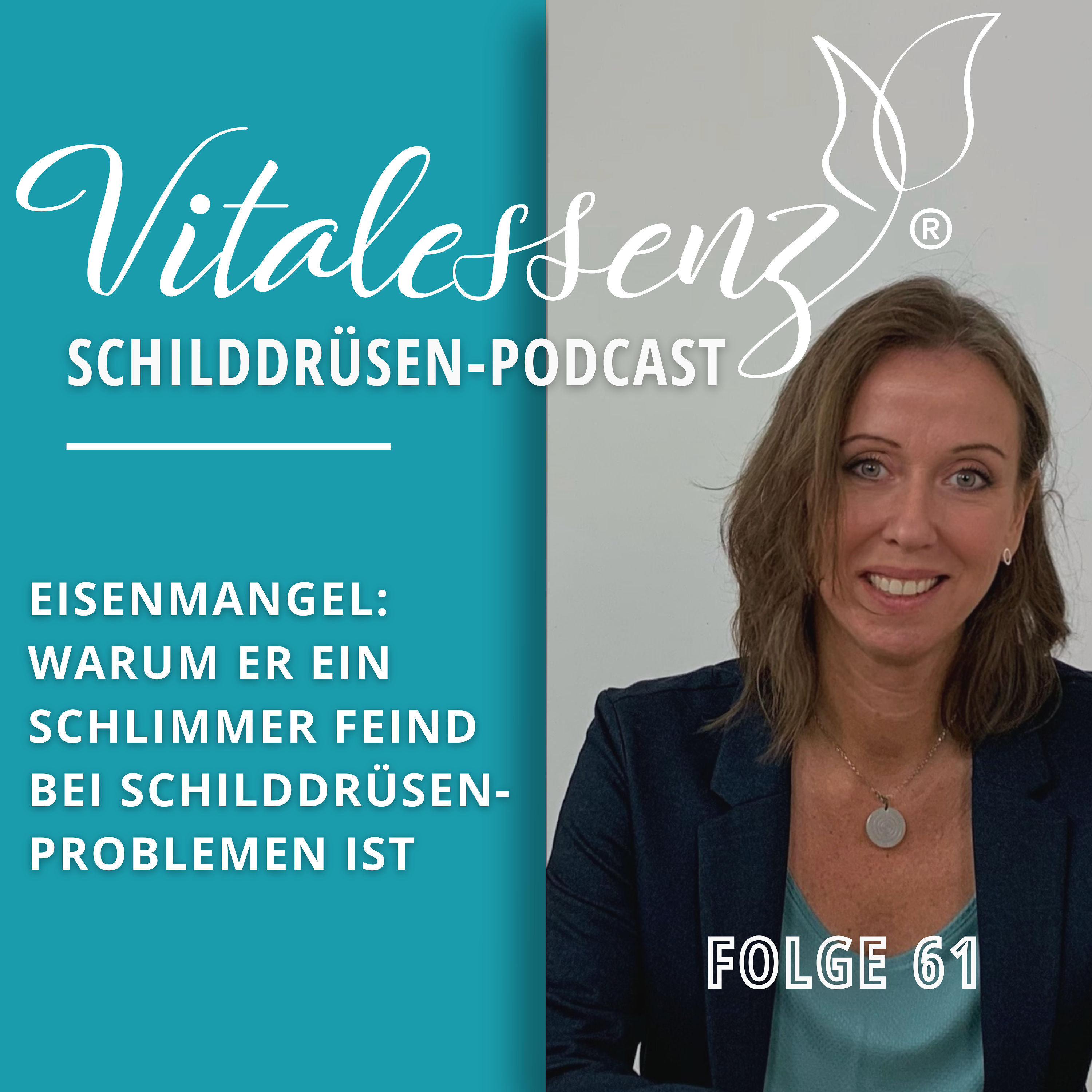 #61 Eisenmangel: Warum er ein schlimmer Feind bei Schilddrüsenproblemen ist