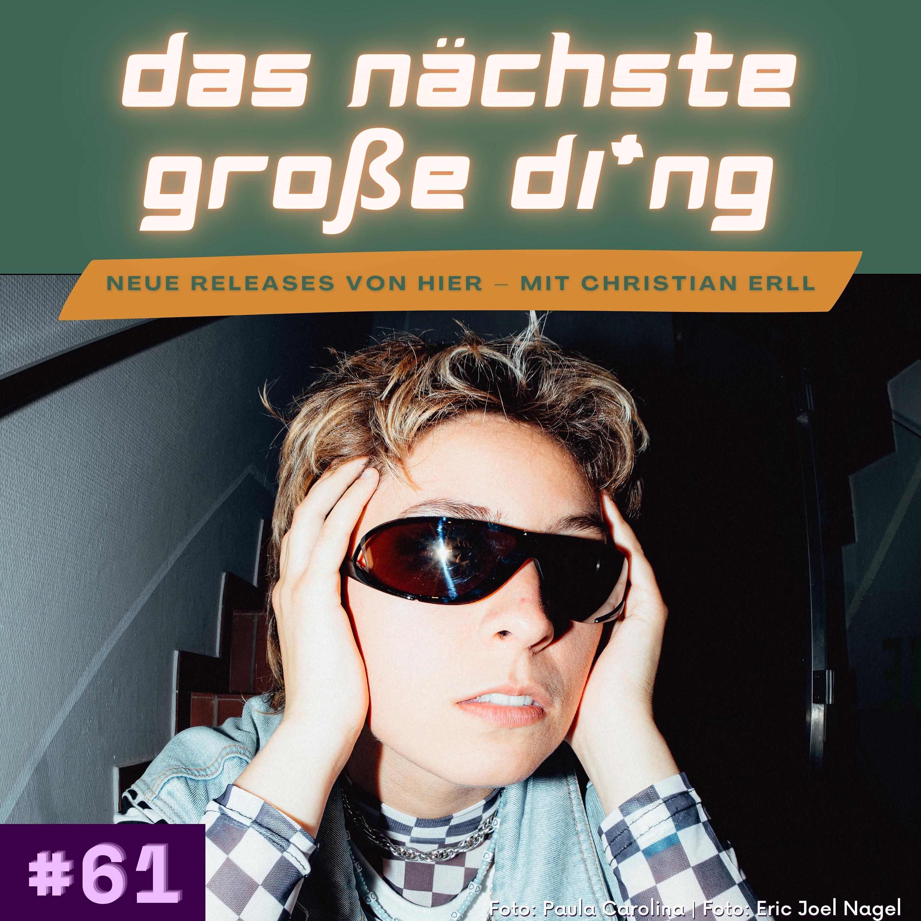 #61 Endless Wellness, Majan, Noth, Paula Carolina und mehr