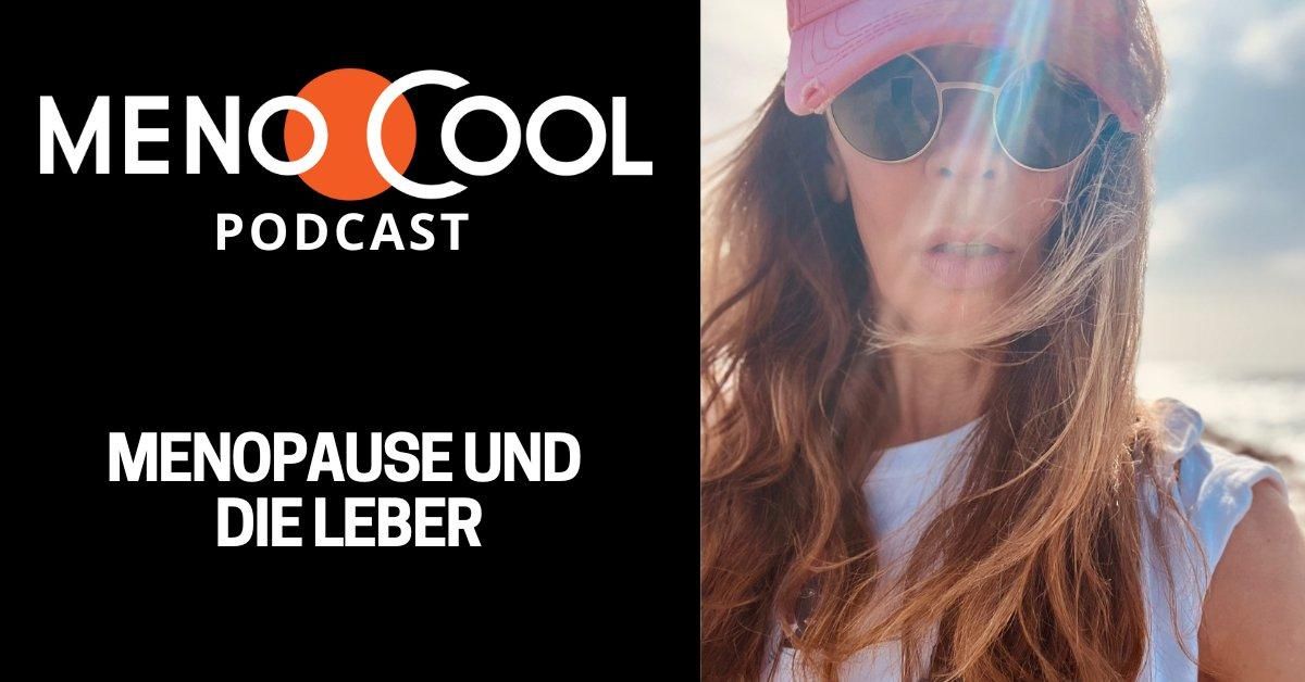 #61 Menopause und die Leber