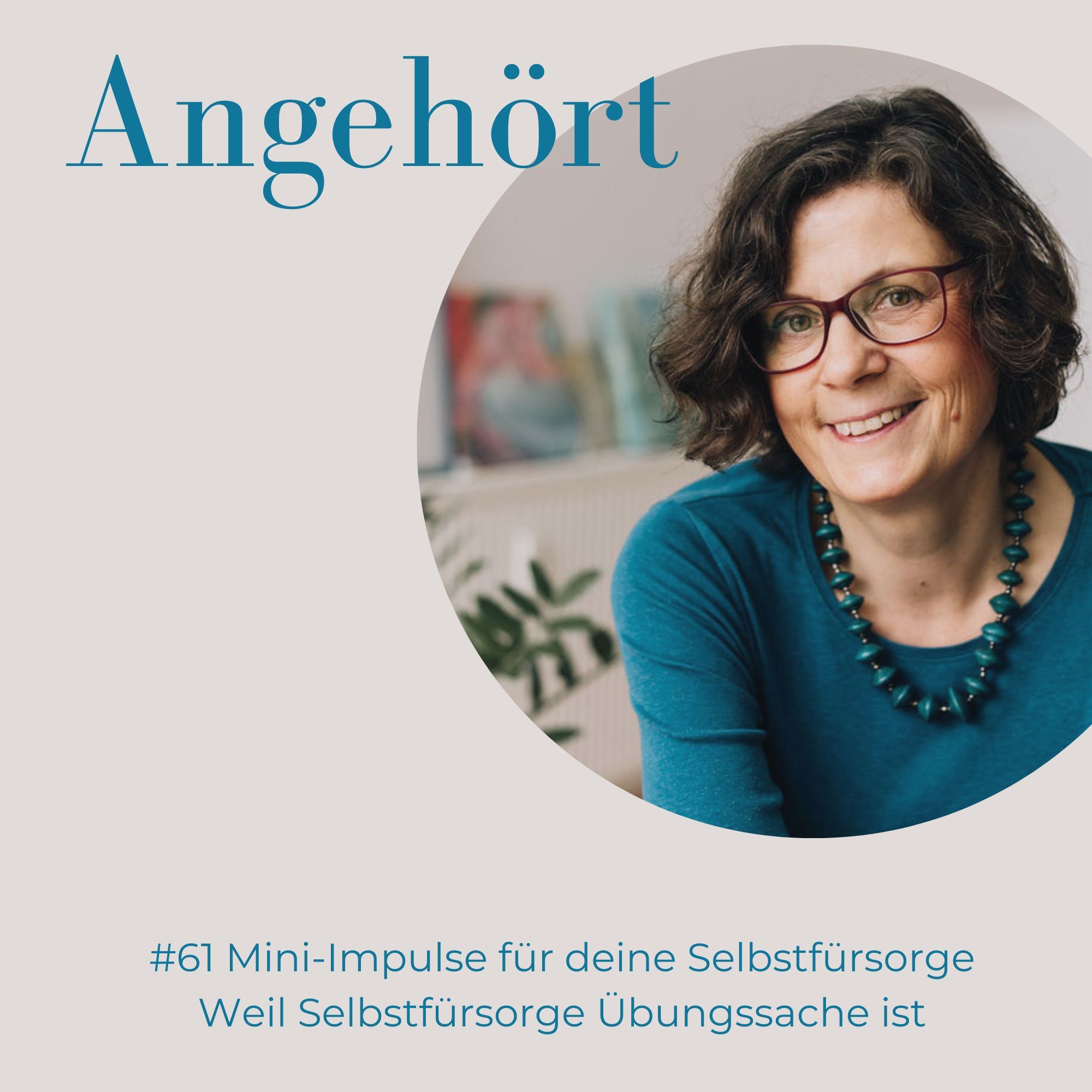 #61 Mini-Impulse für deine Selbstfürsorge