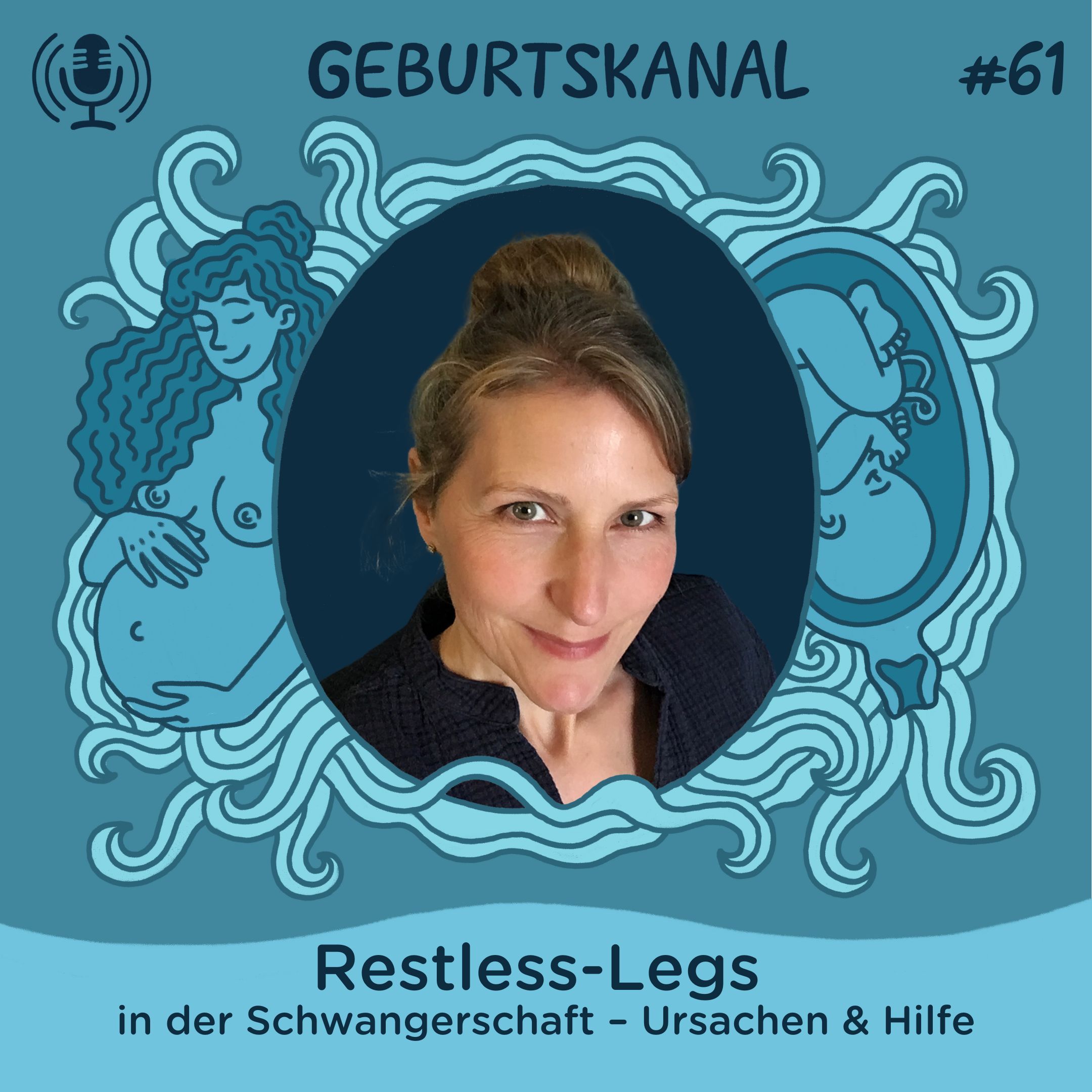 #61 Restless Legs in der Schwangerschaft – Ursachen & Hilfe