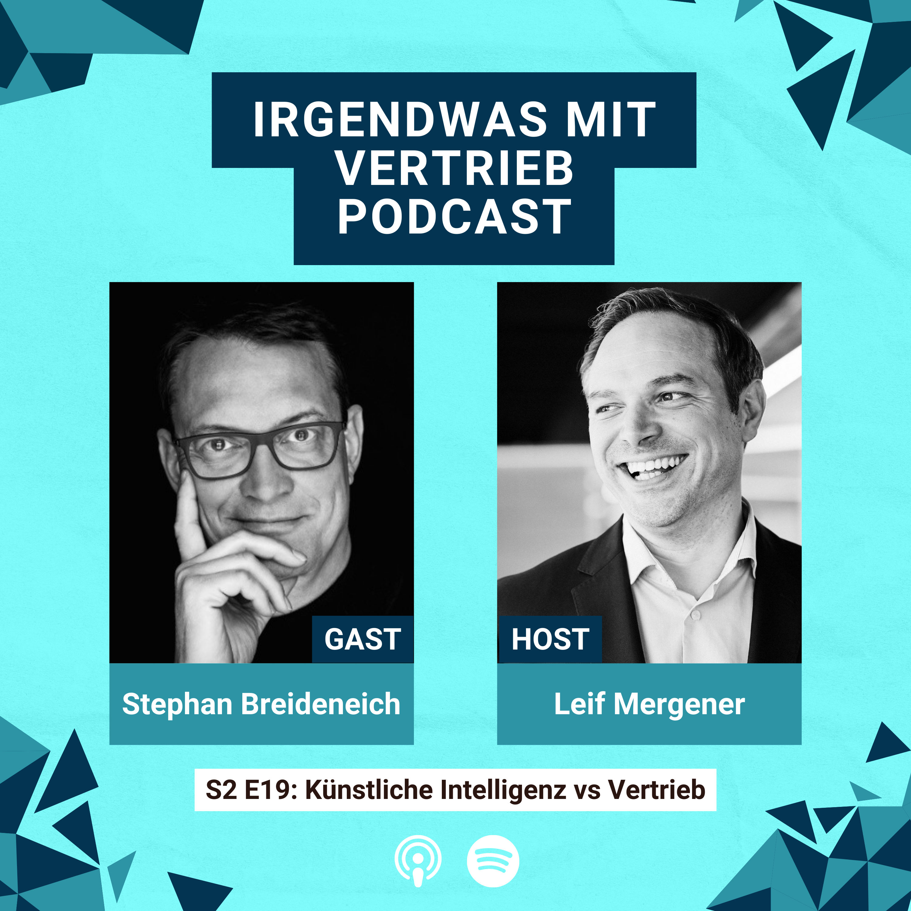 #61 S2E19 Vertrieb vs Künstliche Intelligenz: Interview mit Stephan Breideneich