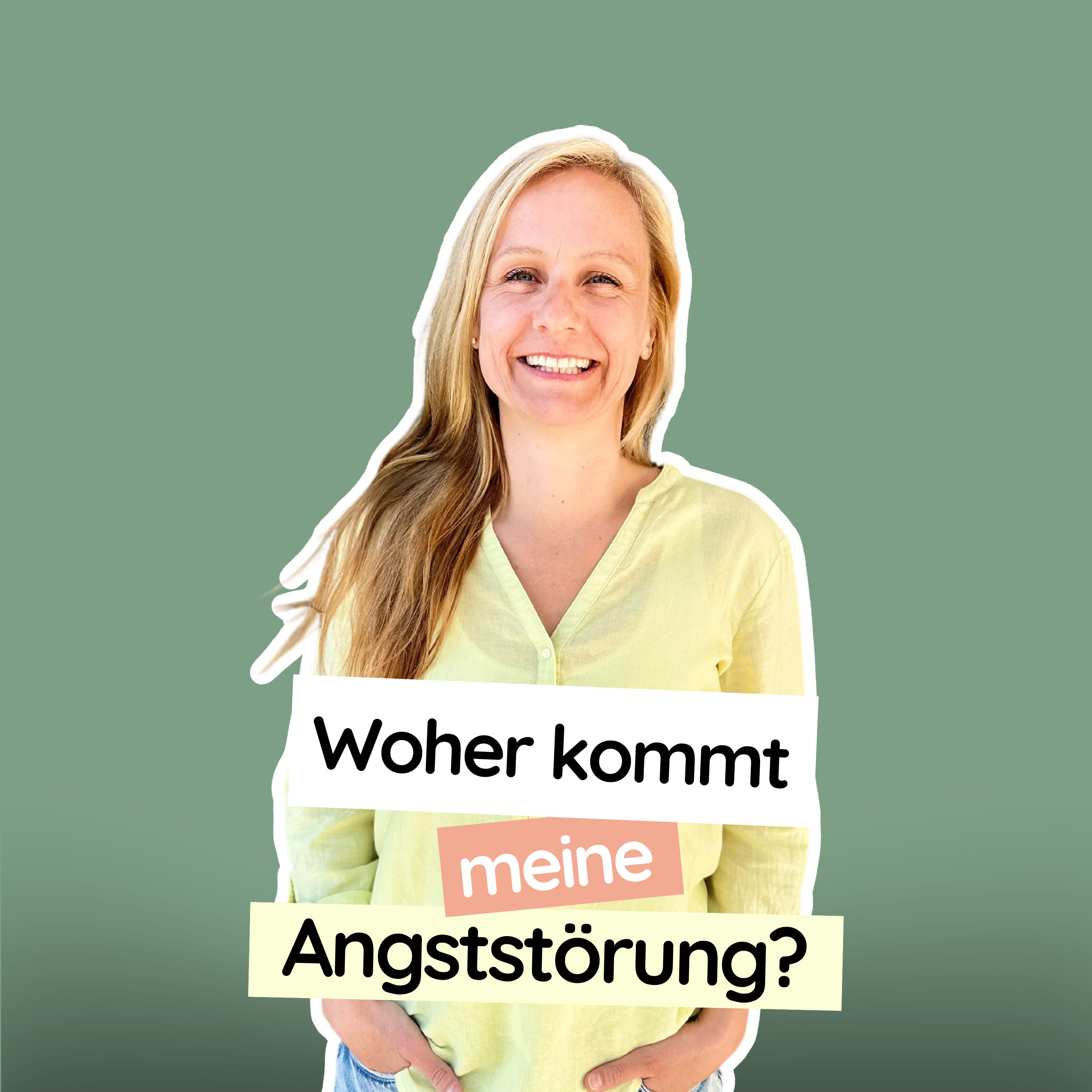 #61 Woher kommt meine Angststörung?