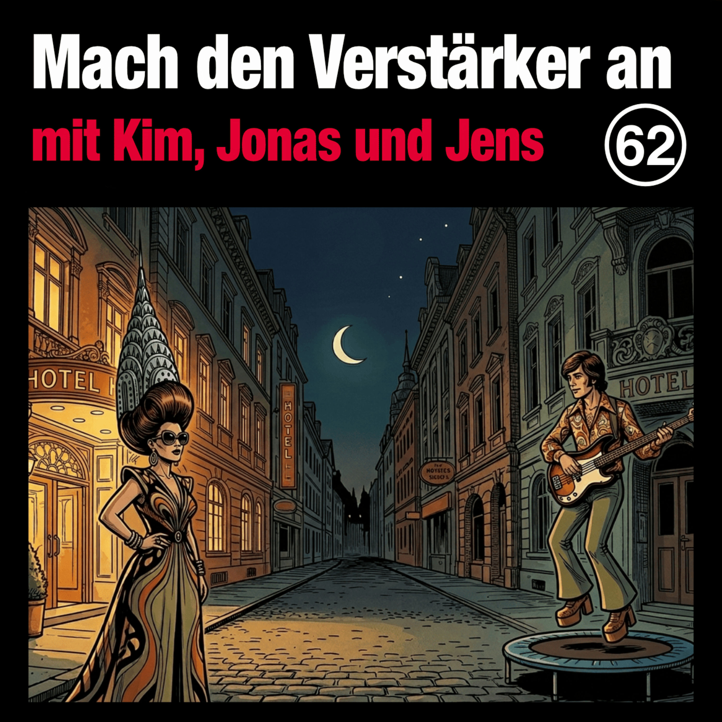 #62 | #227 Hoteltour der wilden Podcaster*innen