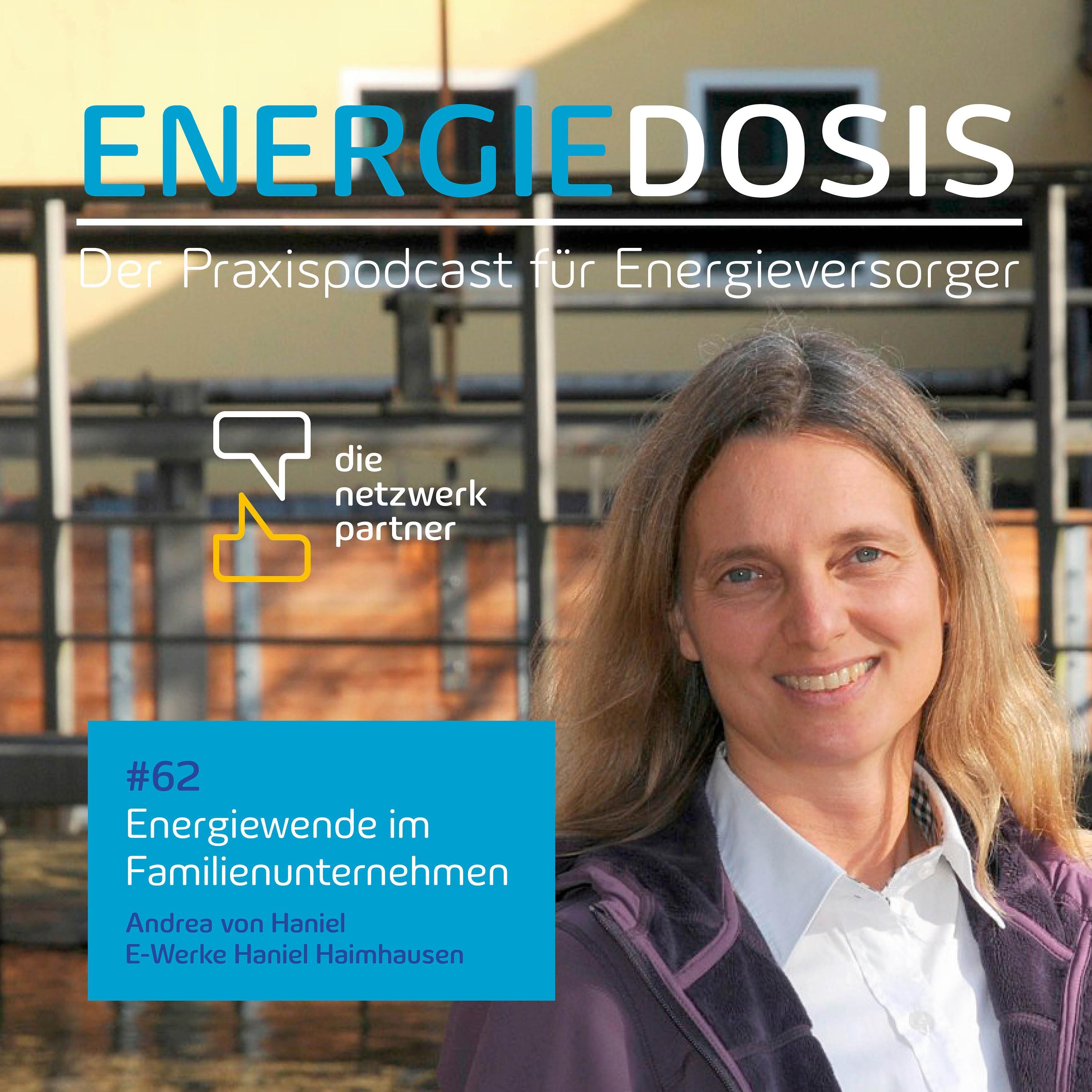 62: Energiewende im Familienunternehmen – Andrea von Haniel, E-Werke Haniel Haimhausen