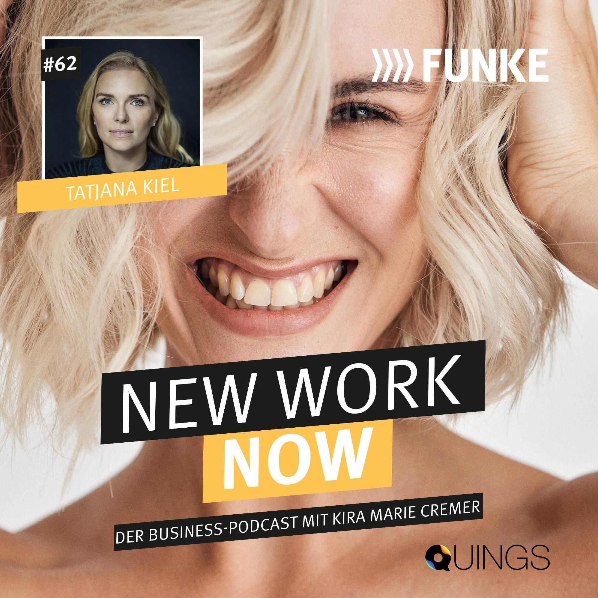 #62 Tatjana Kiel | Über Veränderungen in der Kommunikation, F.A.C.E. The Challenge und #WeAreAllUkrainians