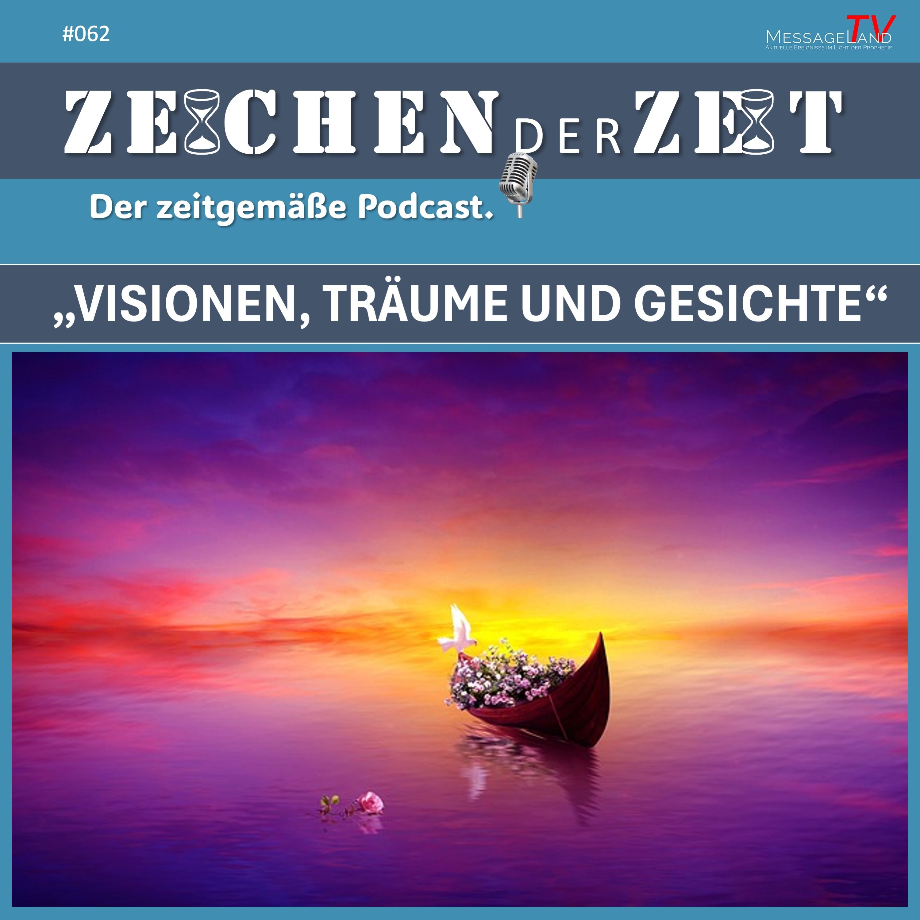 #62 Visionen, Träume und Gesichte