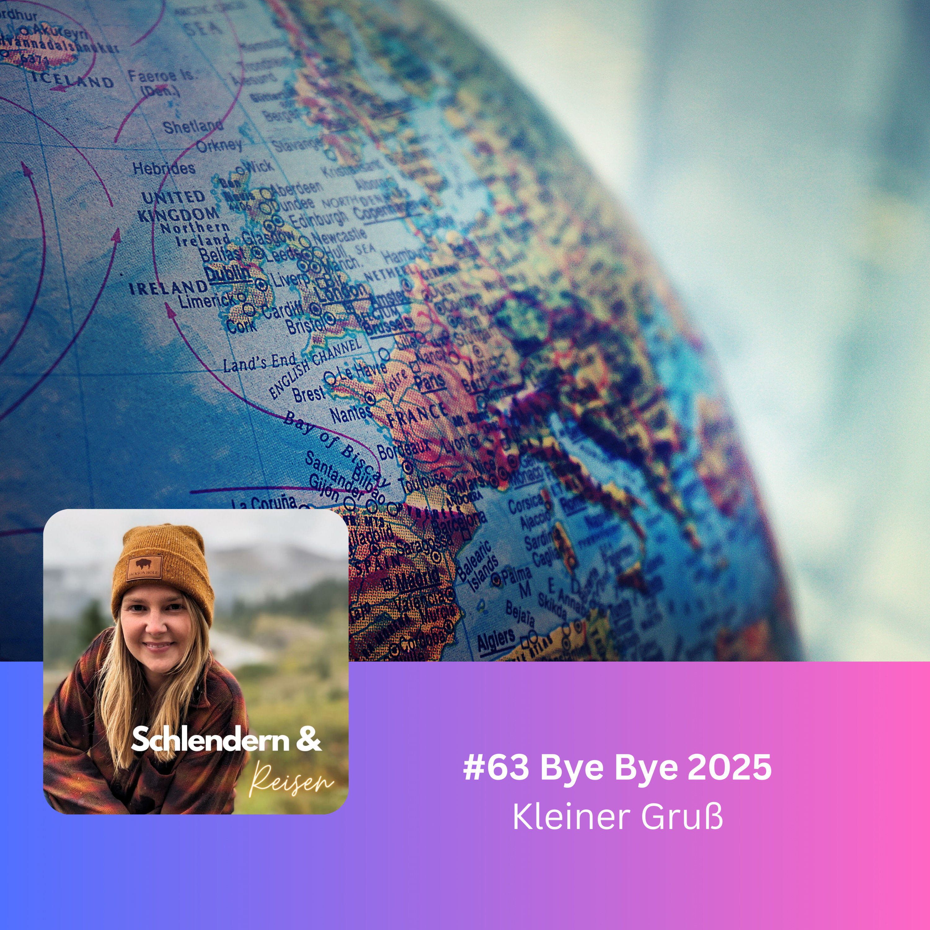 #63 Bye Bye 2025 - Kleiner Gruß