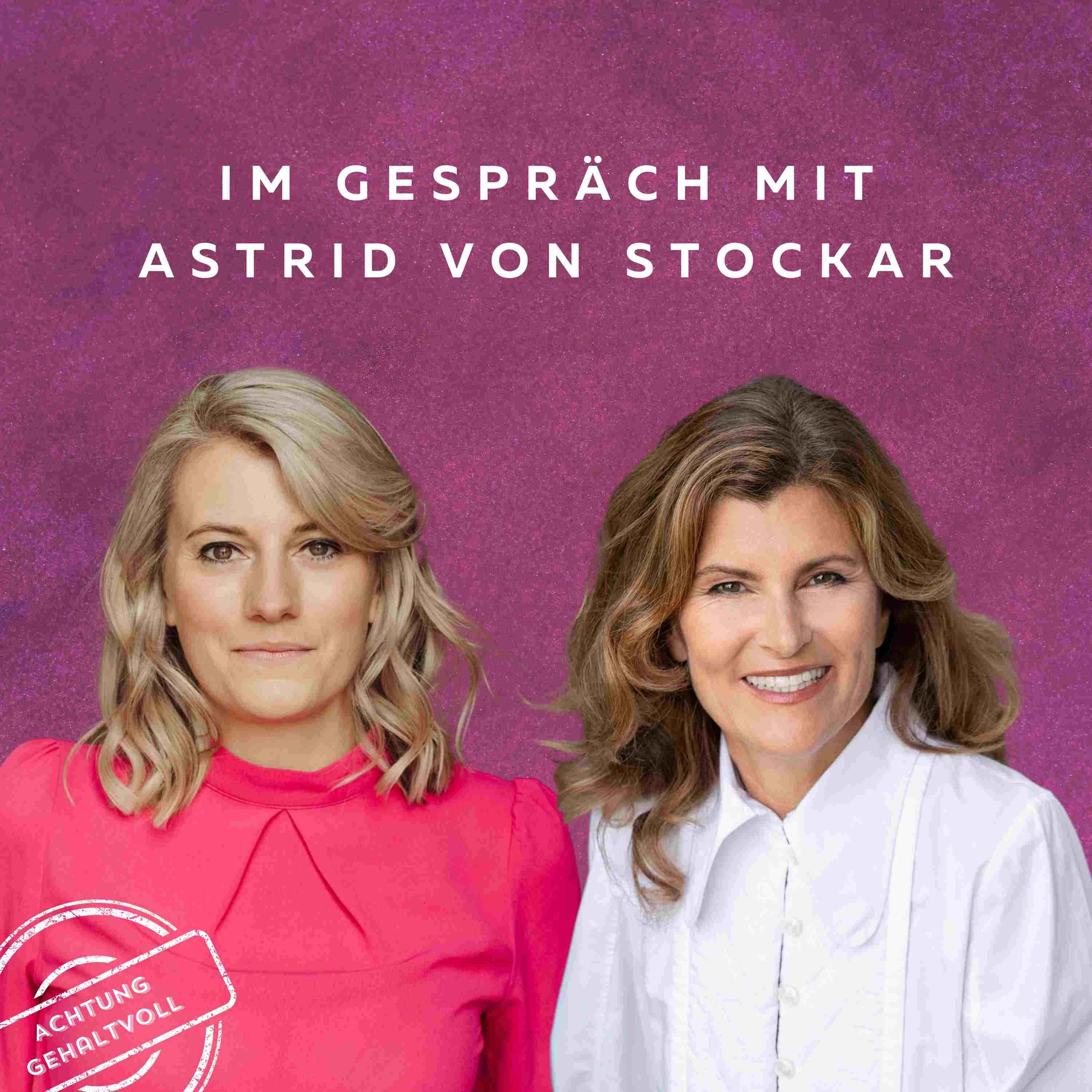 #63 - Die QuotenFrau mit Astrid von Stockar