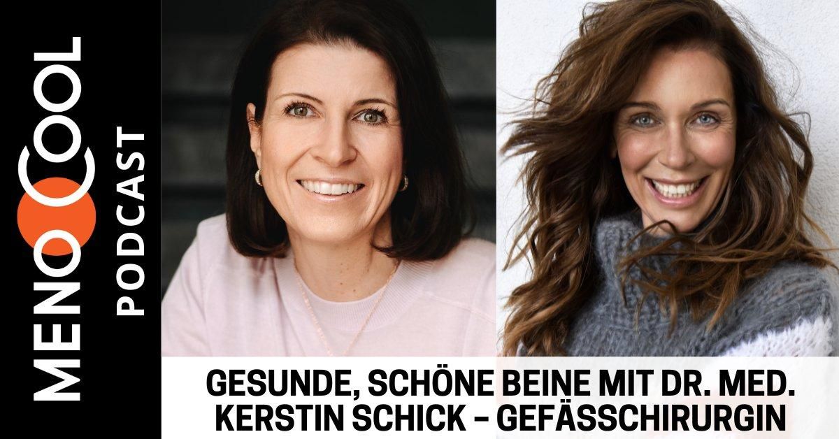 #63 Gesunde, schöne Beine mit Dr. med. Kerstin Schick