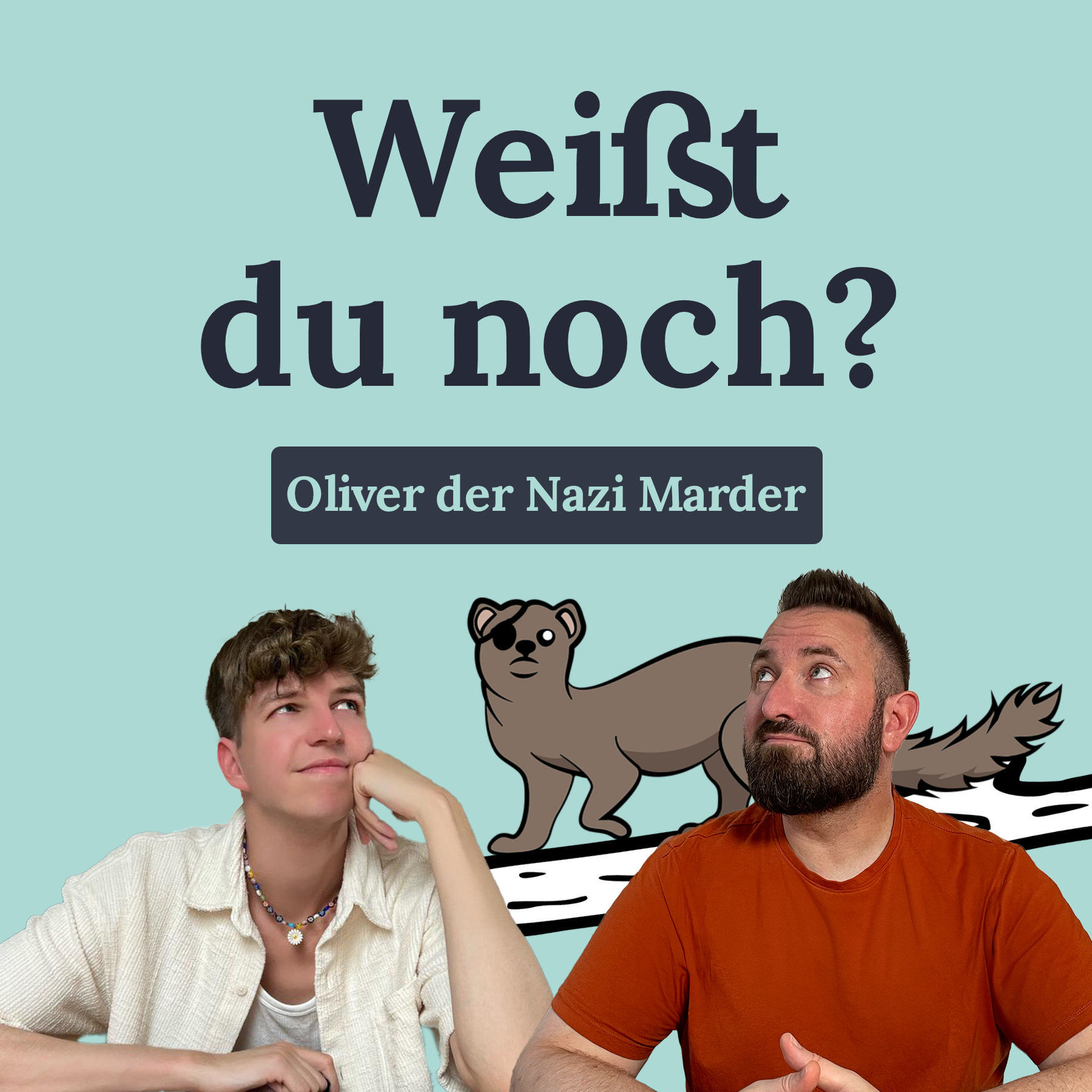#63 Oliver der Nazi Marder