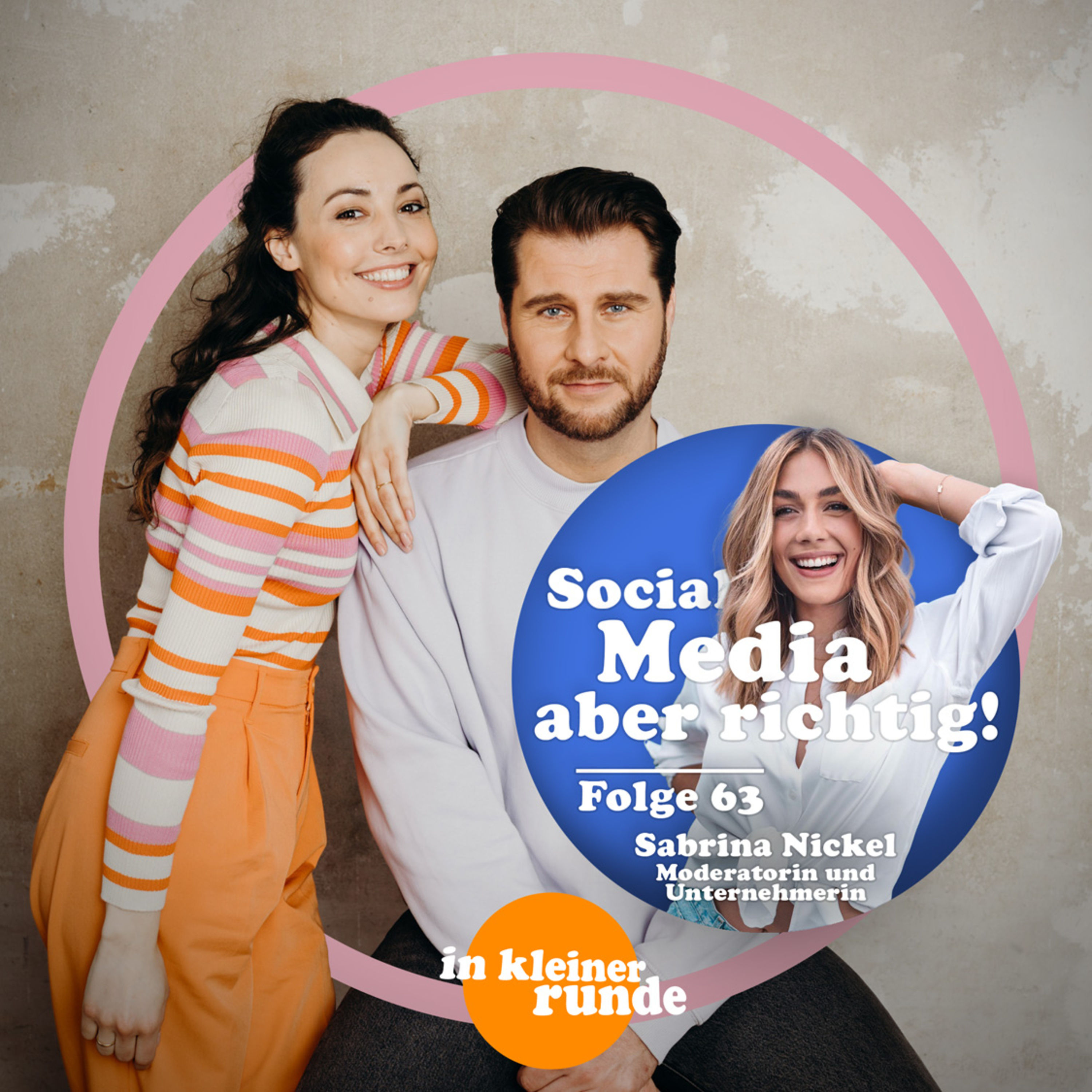 #63, Social Media, aber richtig! Mit: Sabrina Nickel