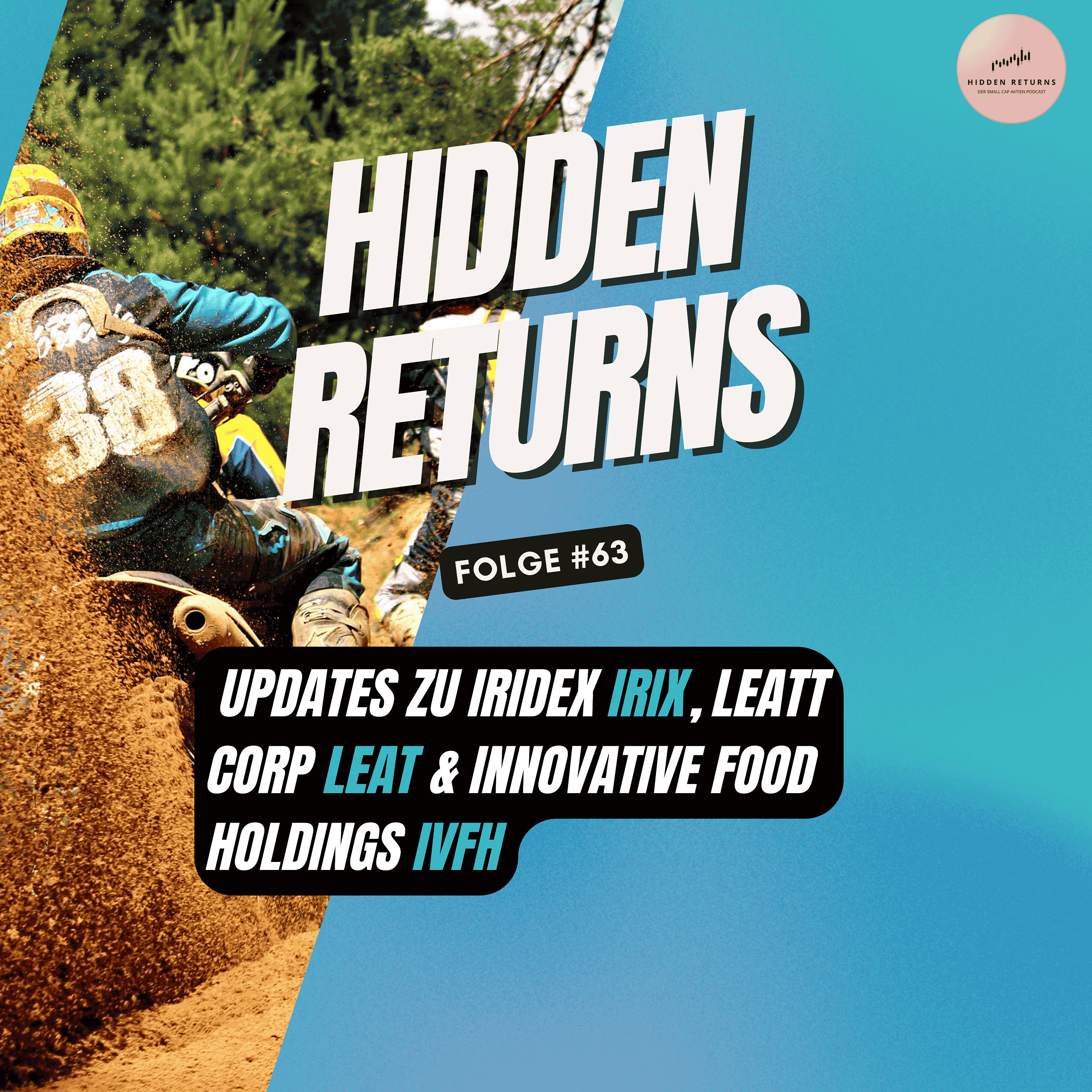 #63 - Updates zu Iridex ($IRIX), Leatt Corp ($LEAT) & Innovative Food Holdings ($IVFH)