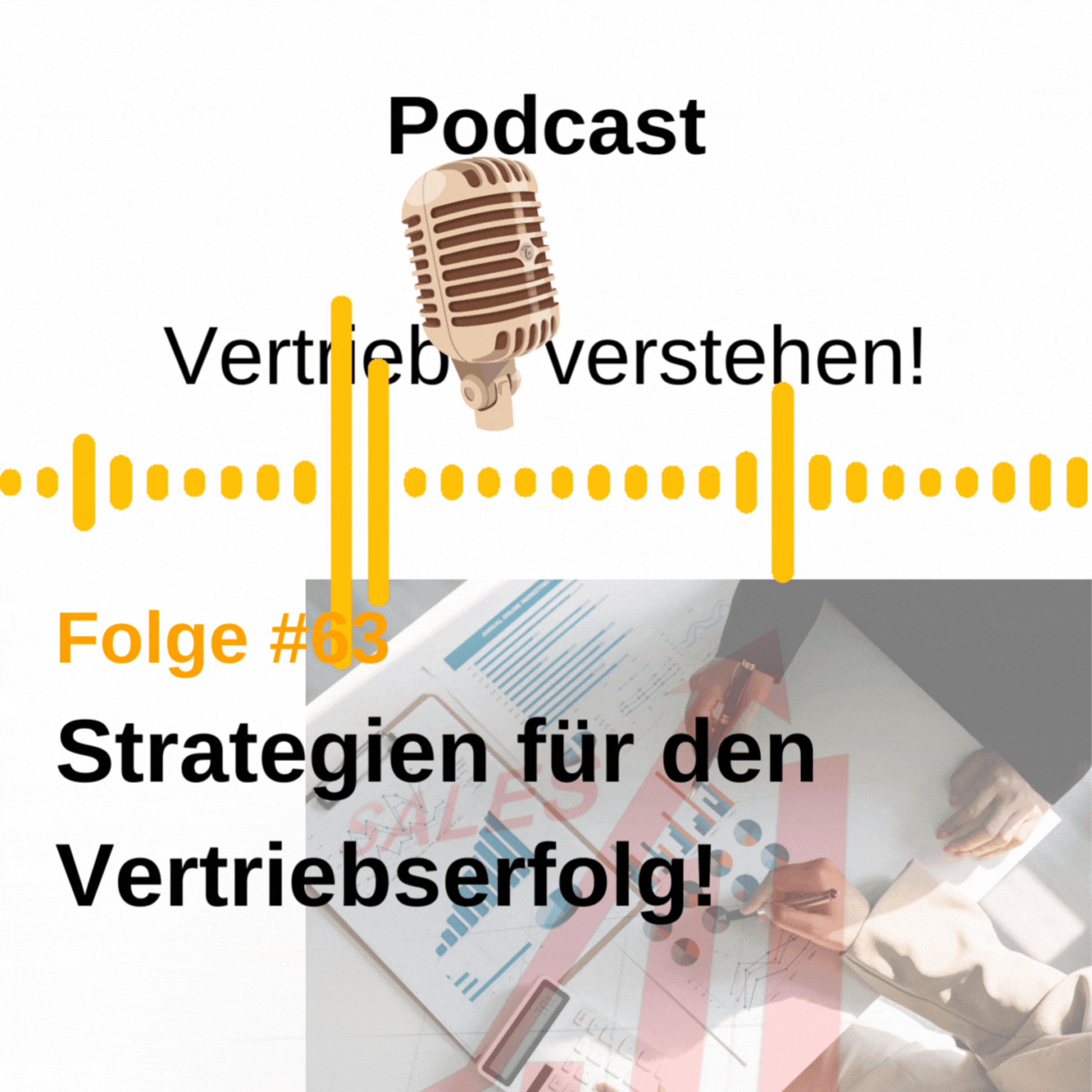 #63 Vertriebs-Impuls - Erfolgsstrategien für das zweite Halbjahr