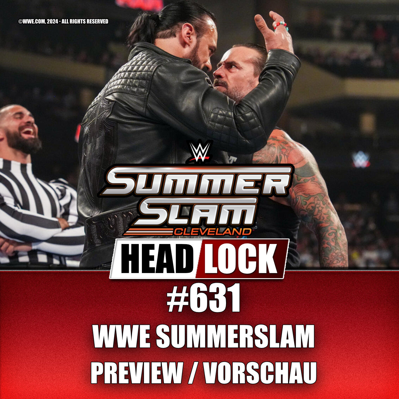 #631: WWE SummerSlam 2024 (PREVIEW / VORSCHAU) - Kommt Roman Reigns zurück?