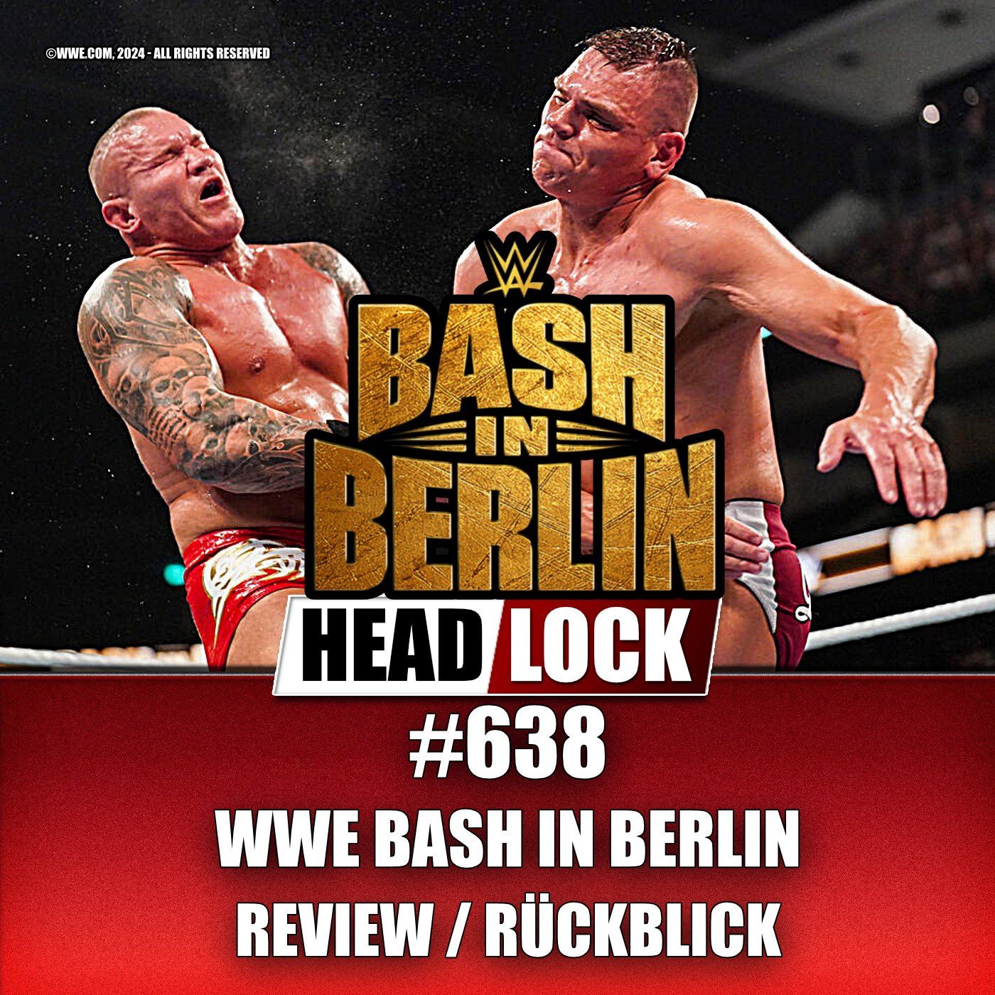 #638: WWE Bash in Berlin (REVIEW / RÜCKBLICK) - AUF DIE FRESSE!
