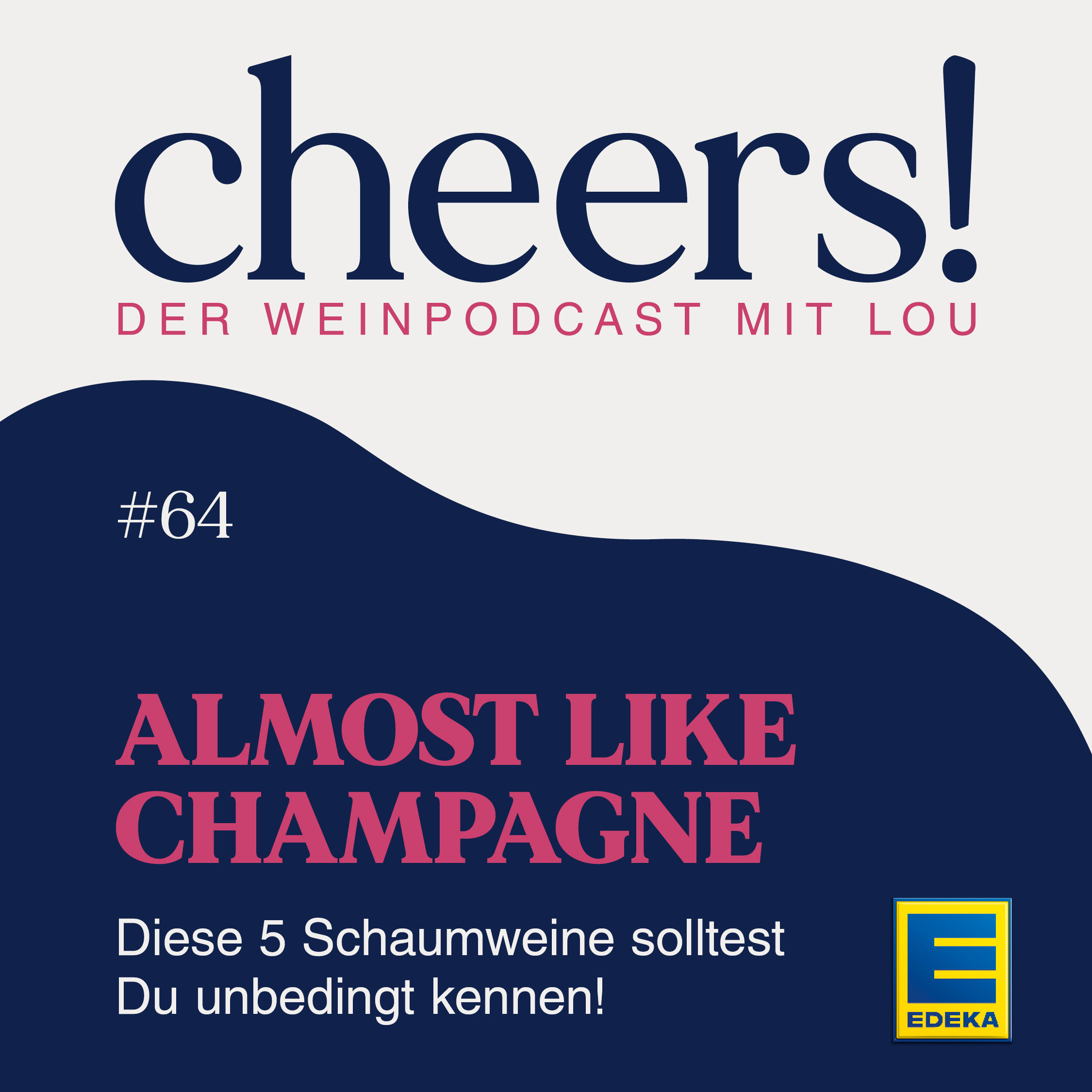 64: Almost like Champagne – Diese 5 Schaumweine solltest Du unbedingt kennen!