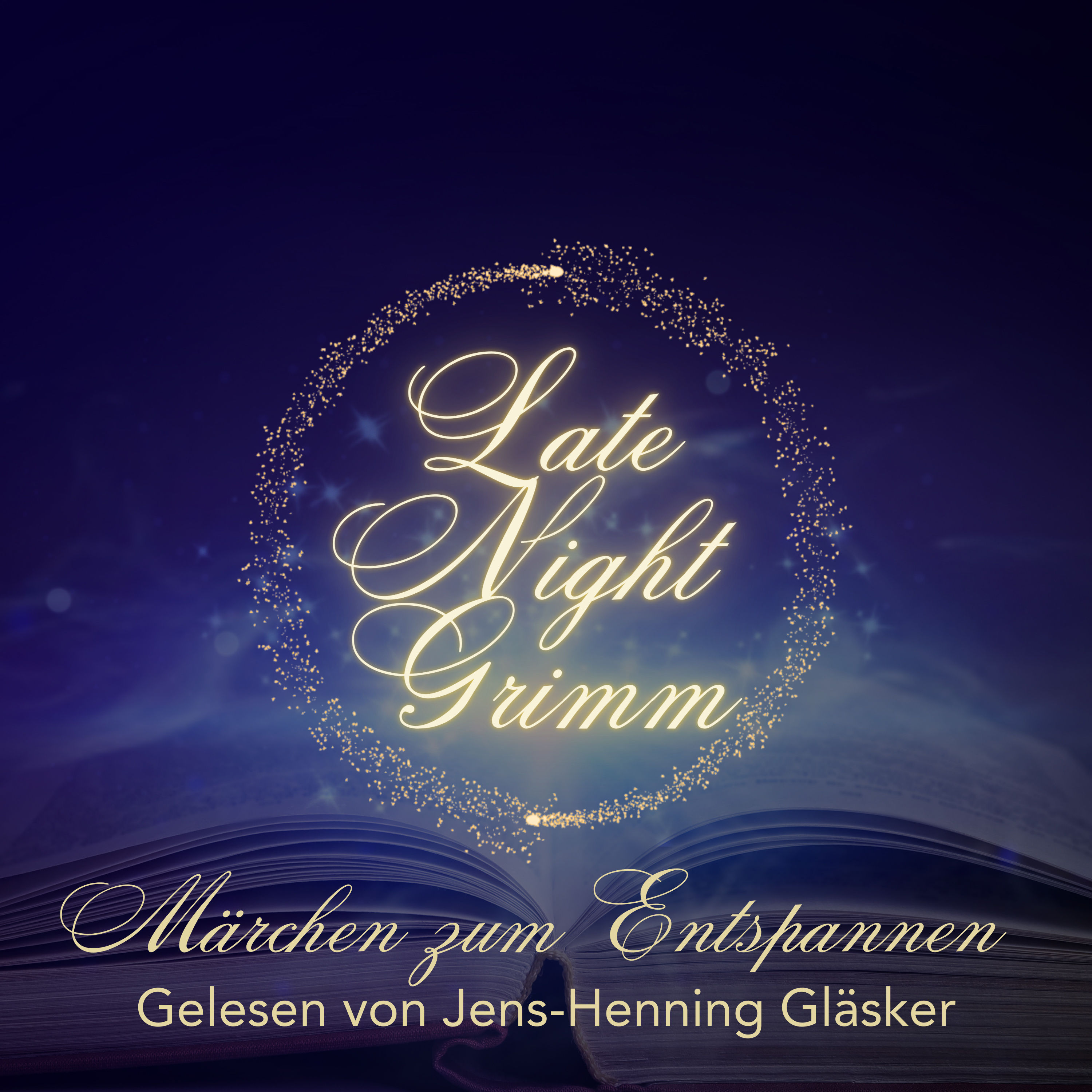 Late Night Grimm - Märchen zum Entspannen - Podcast