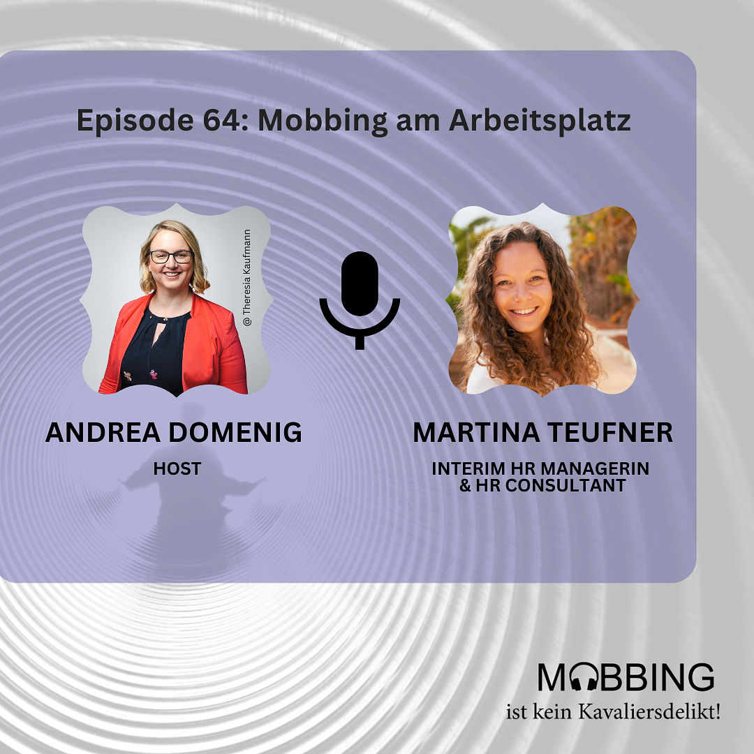 #64: HR Expertin Martina Teufner über Mobbing am Arbeitsplatz