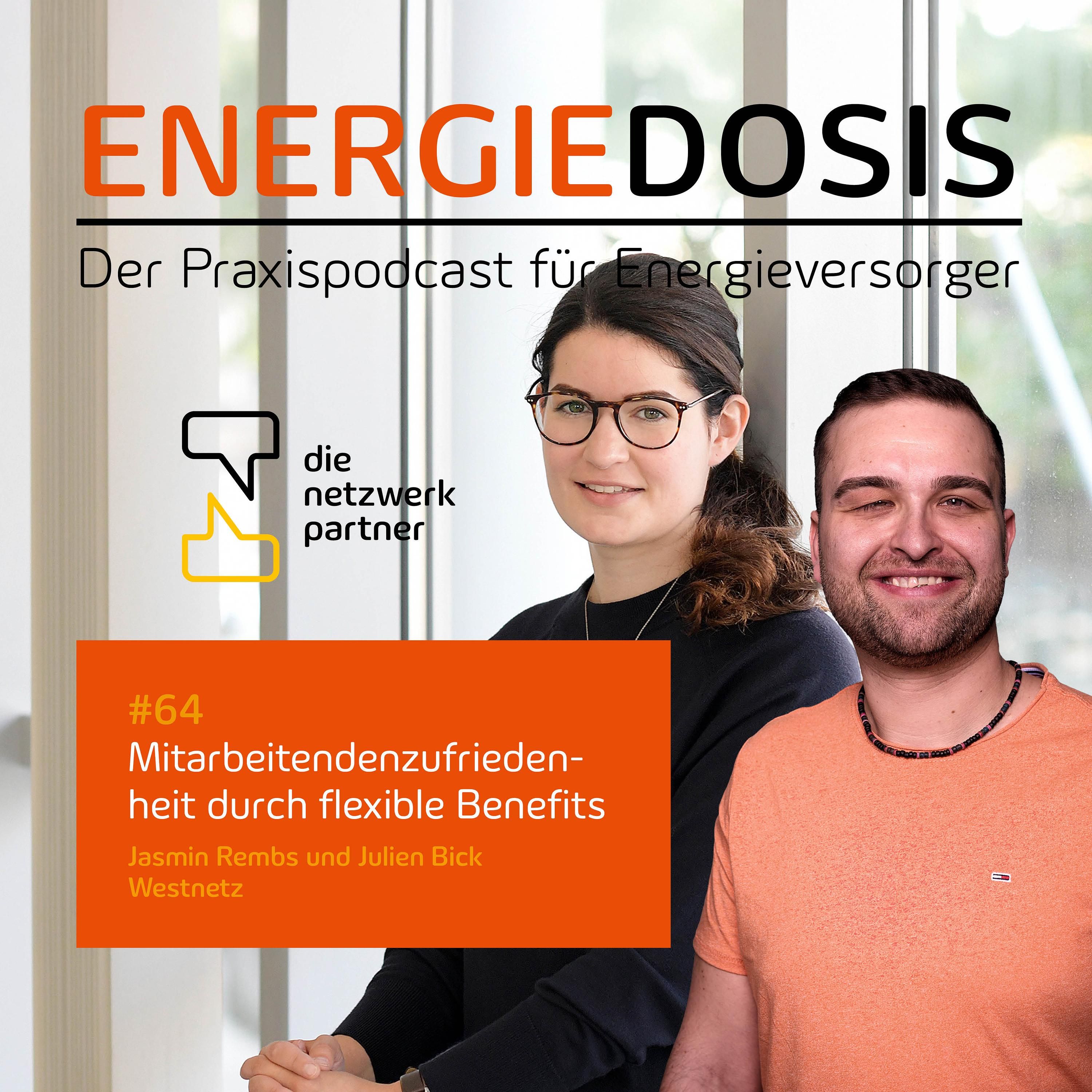 64: Mitarbeitendenzufriedenheit durch flexible Benefits - Jasmin Rembs & Julien Bick, Westnetz