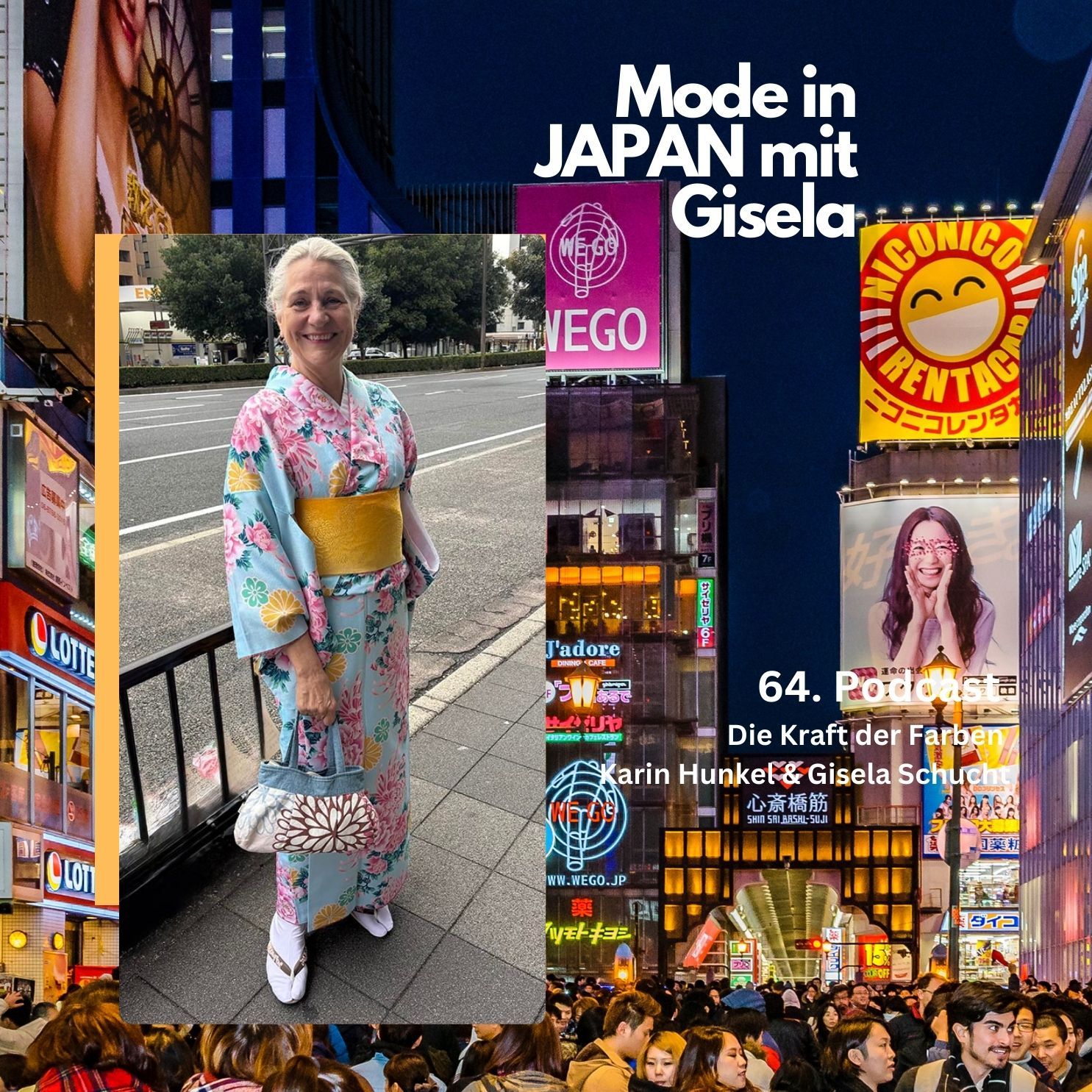 64. Mode in Japan - eine Reise mit Gisela