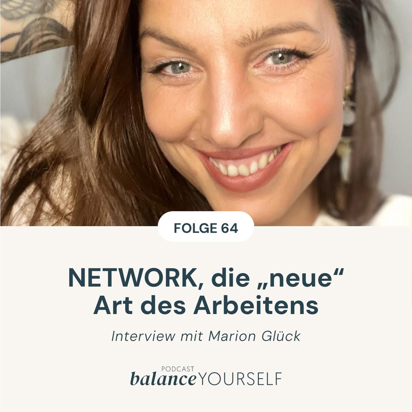 #64 NETWORK, die „neue“ Art des Arbeitens - Interview mit Bella