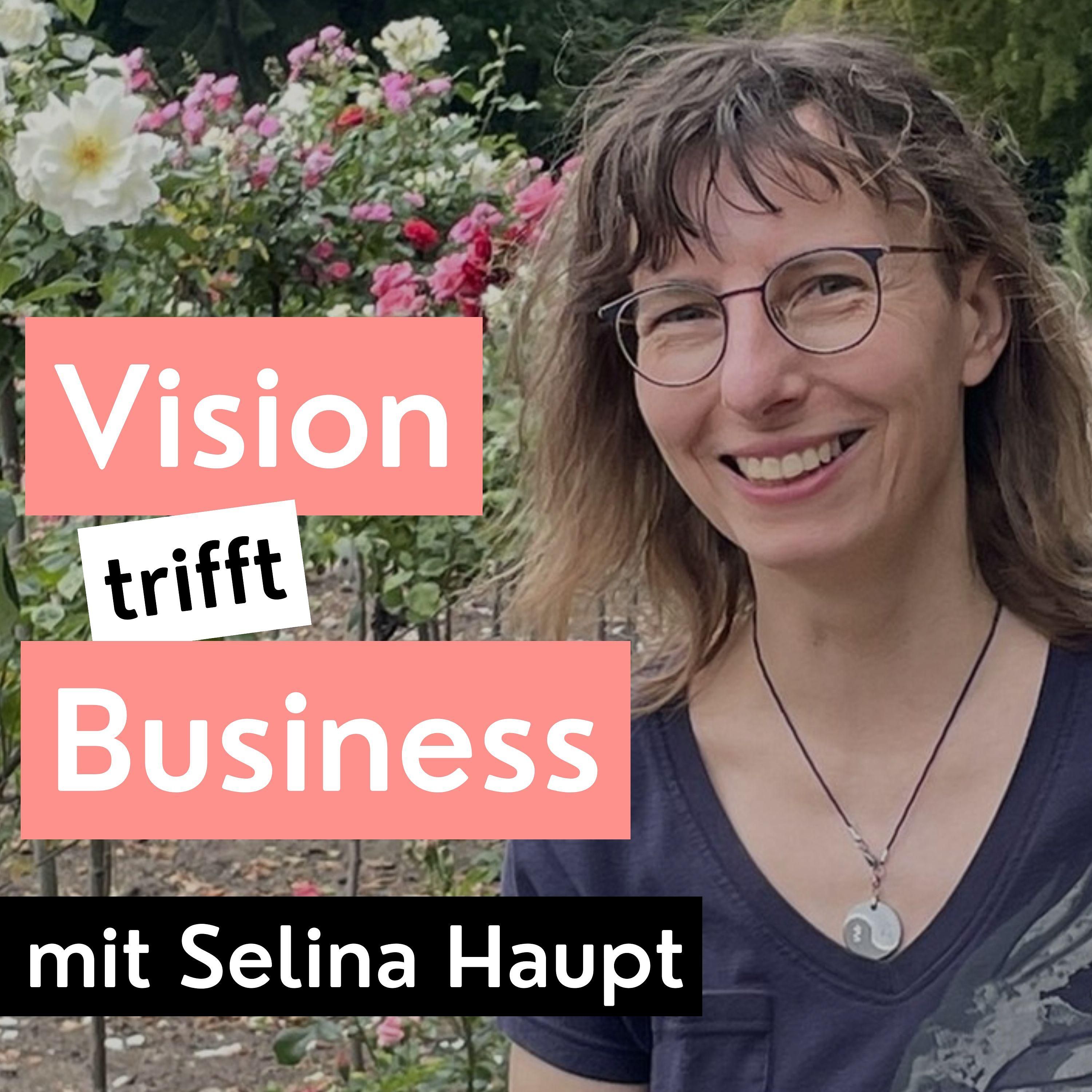 #64 Selina Haupt | Potenzialentfaltung & Schattenarbeit