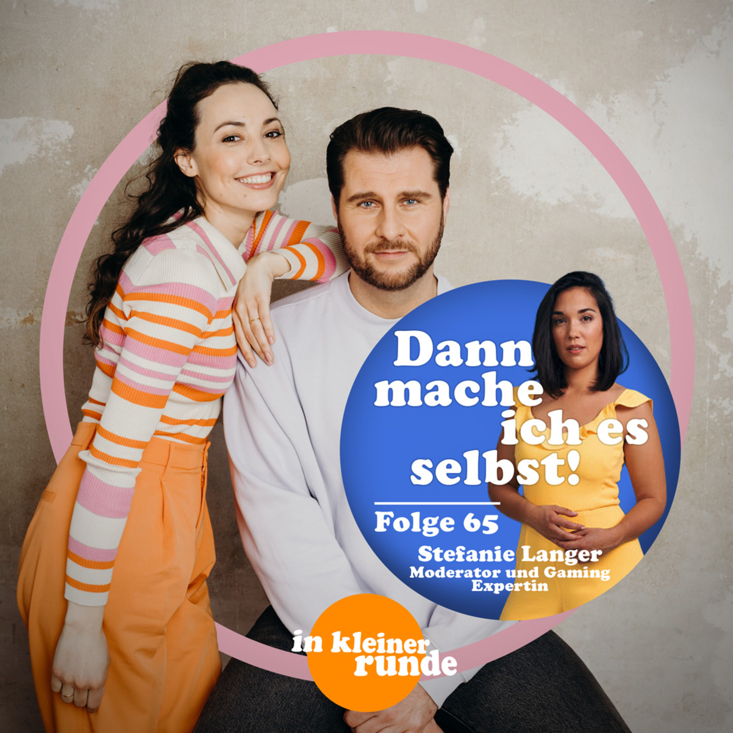 #65, Dann mach ich es halt selbst! Mit: Stefanie Langer