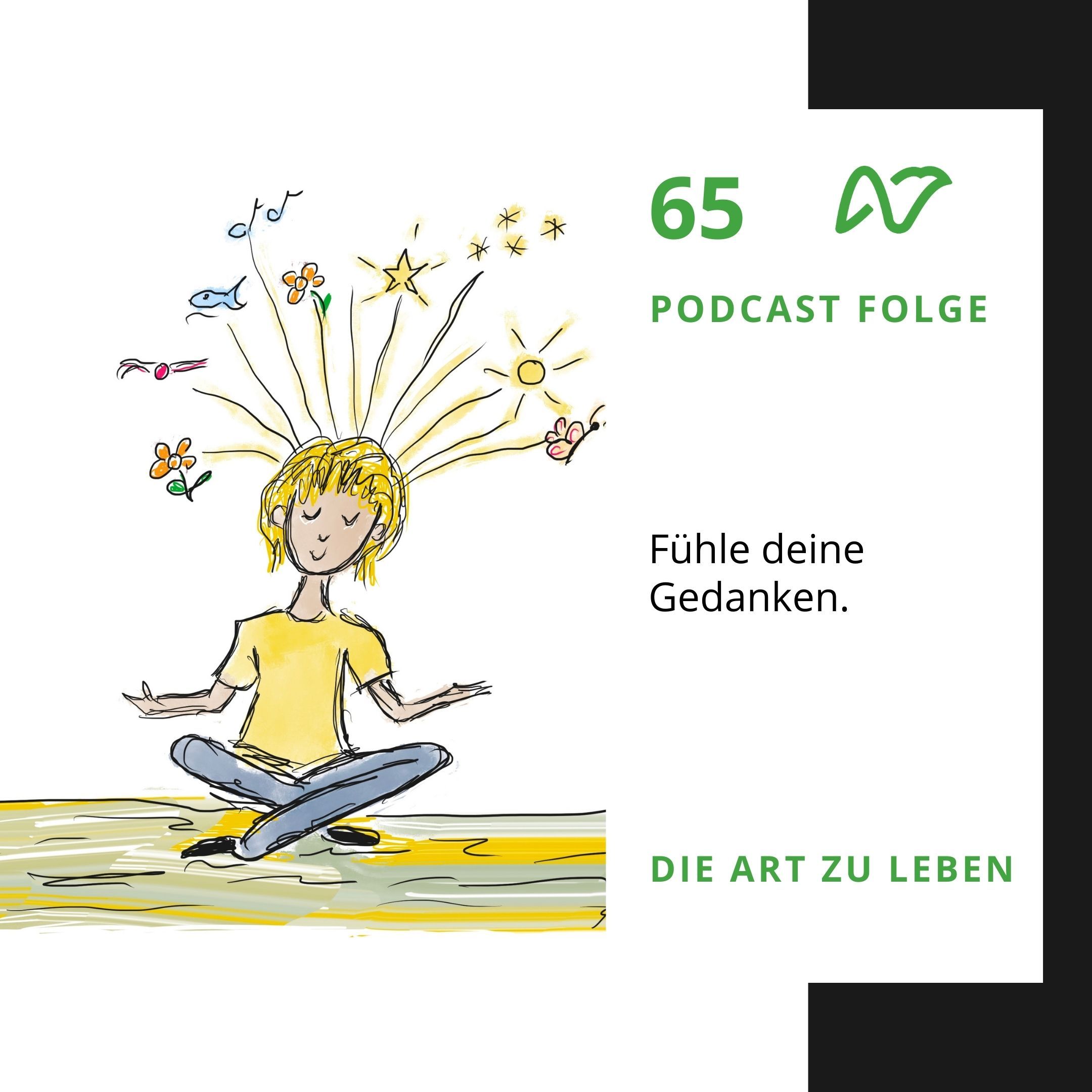 #65 Fühle deine Gedanken