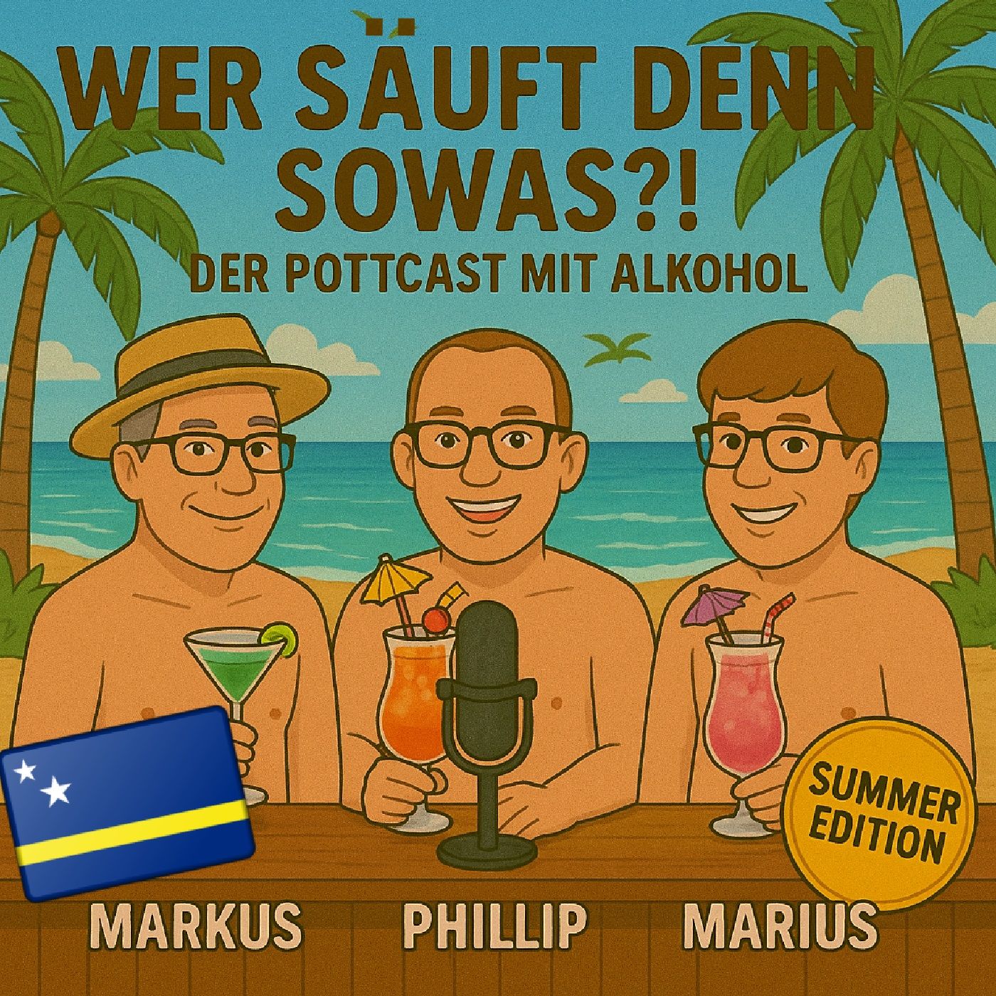 #65 Summer Edition 1 - Blau Blau Blau macht der Curacao