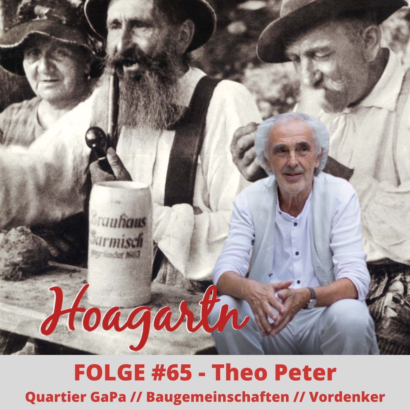 #65 Theo Peter // Quartier GaPa // Baugemeinschaften // Vordenker