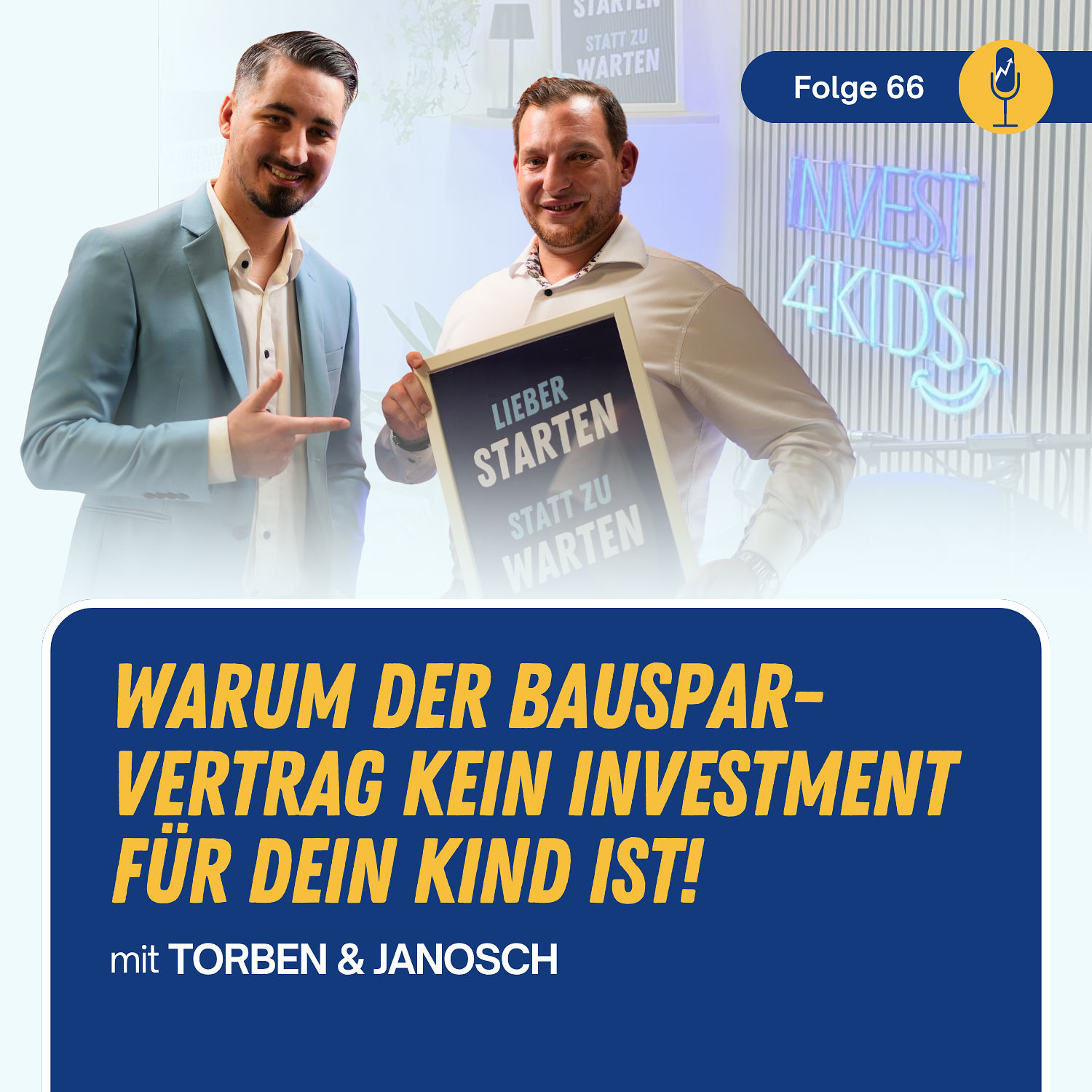 #66 Bausparvertrag fürs Kind? Warum das keine gute Idee ist!