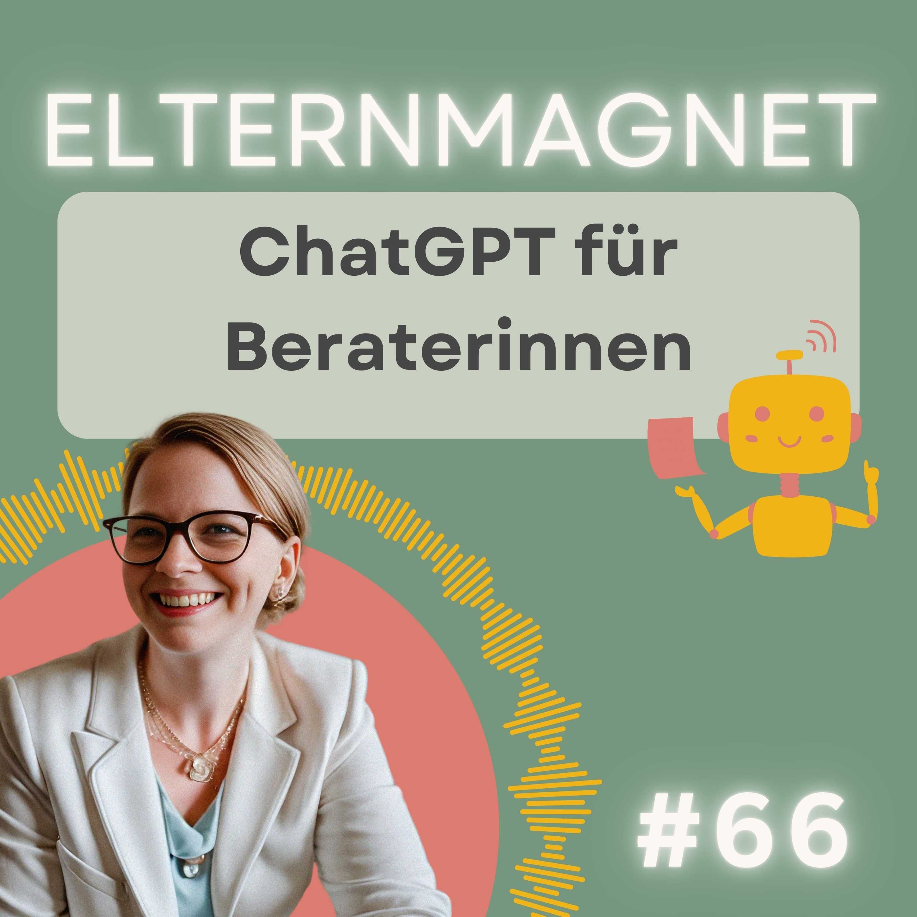 66 ChatGPT für Beraterinnen