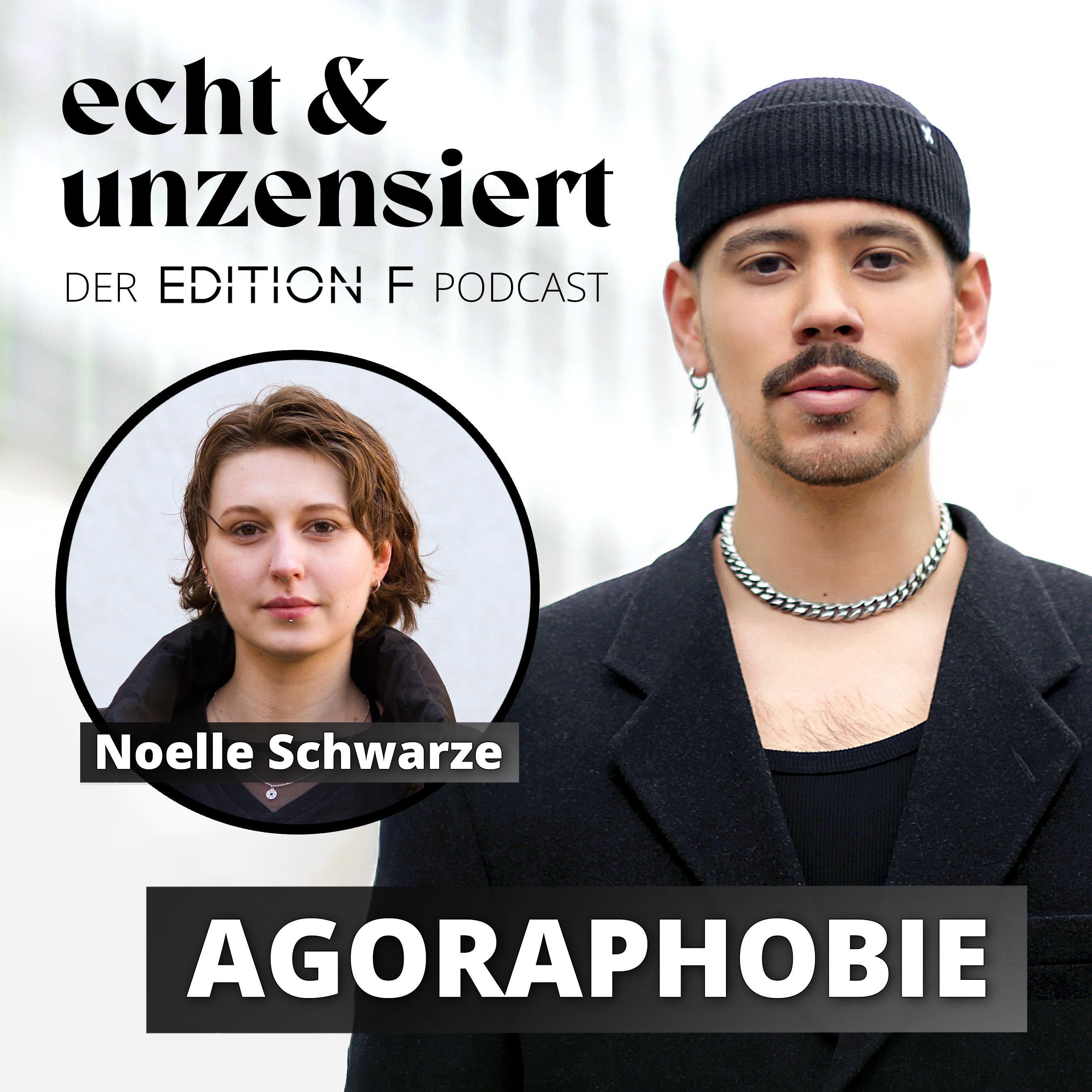 #67 Agoraphobie: Wenn Angst den Alltag bestimmt (mit Noelle Schwarze)