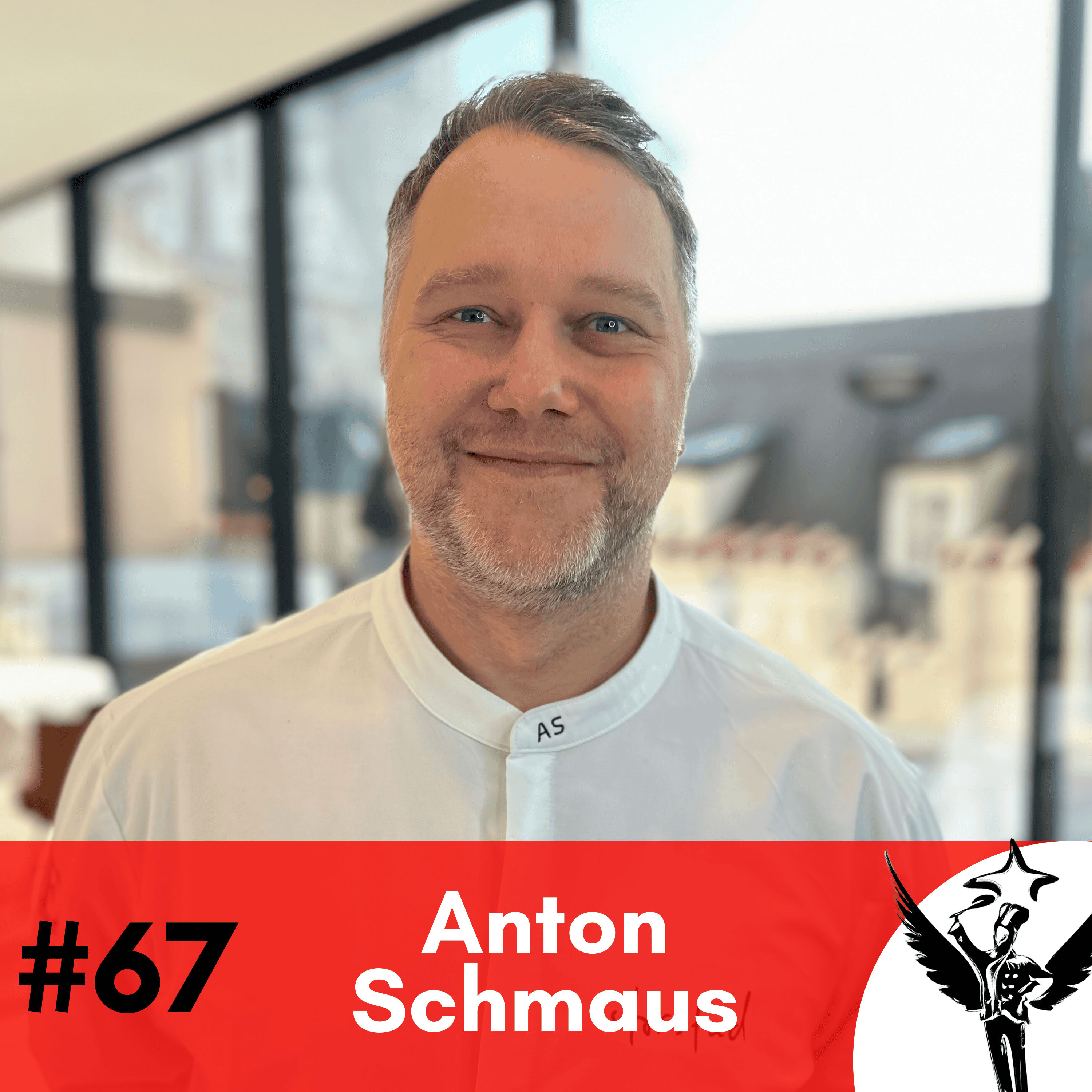#67 Anton Schmaus - is in da House!